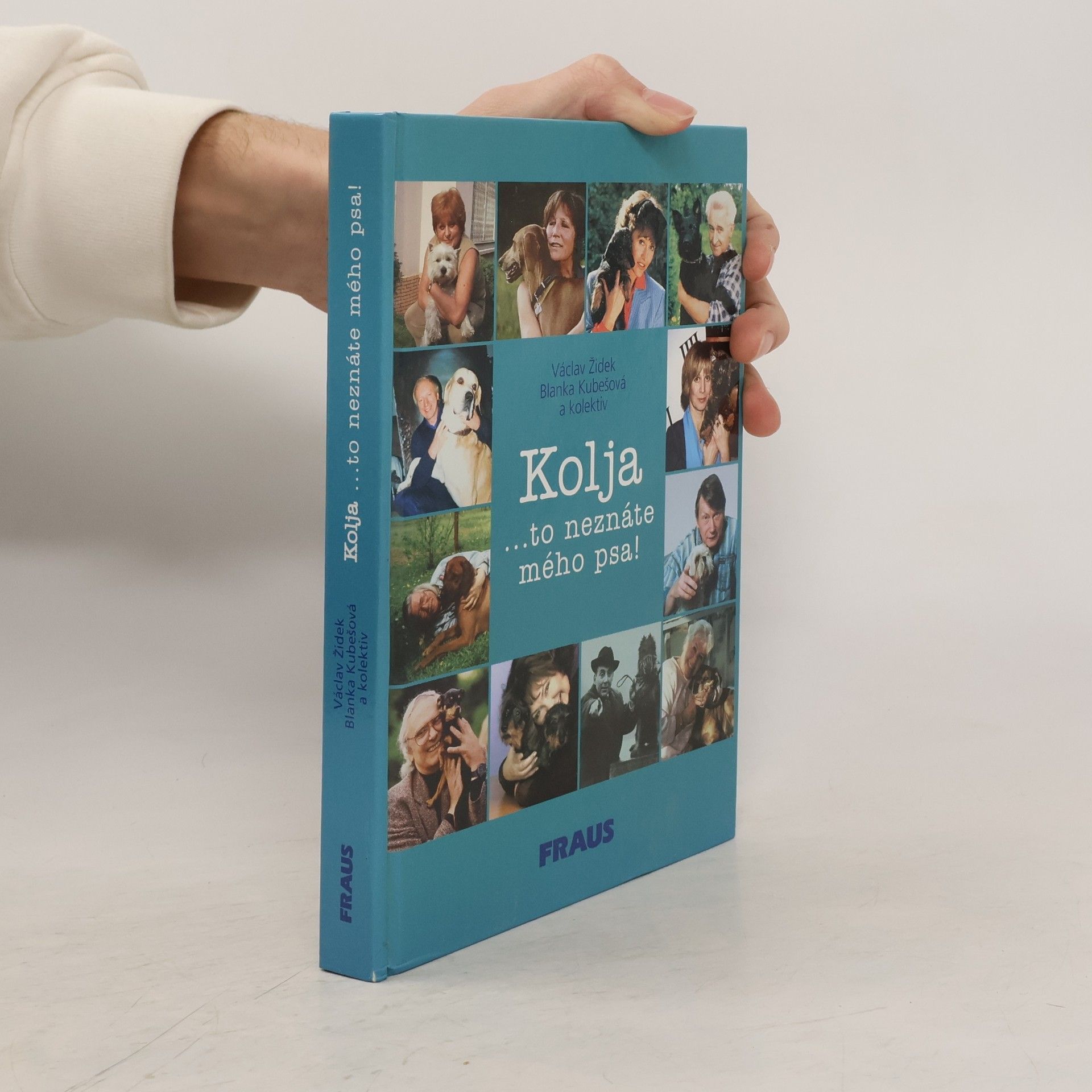 Václav Richard Židek Kolja: To neznáte mého psa!