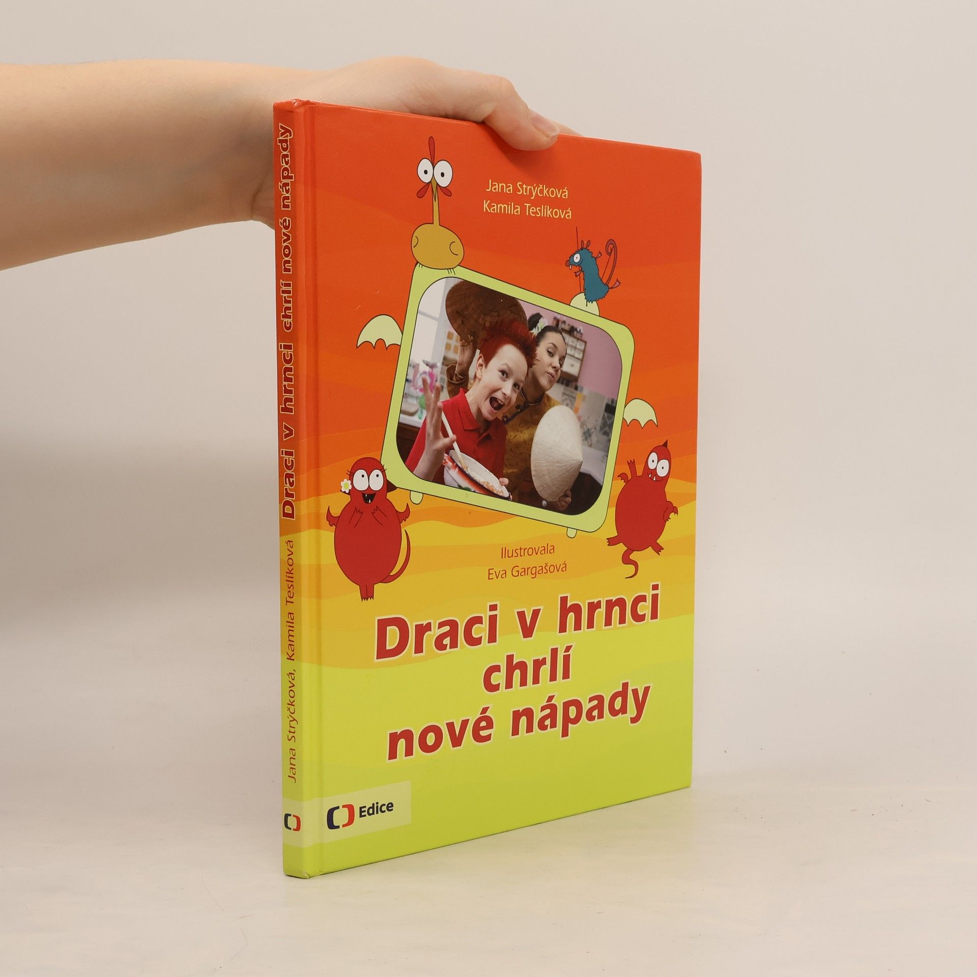 Draci v hrnci chrlí nové nápady
