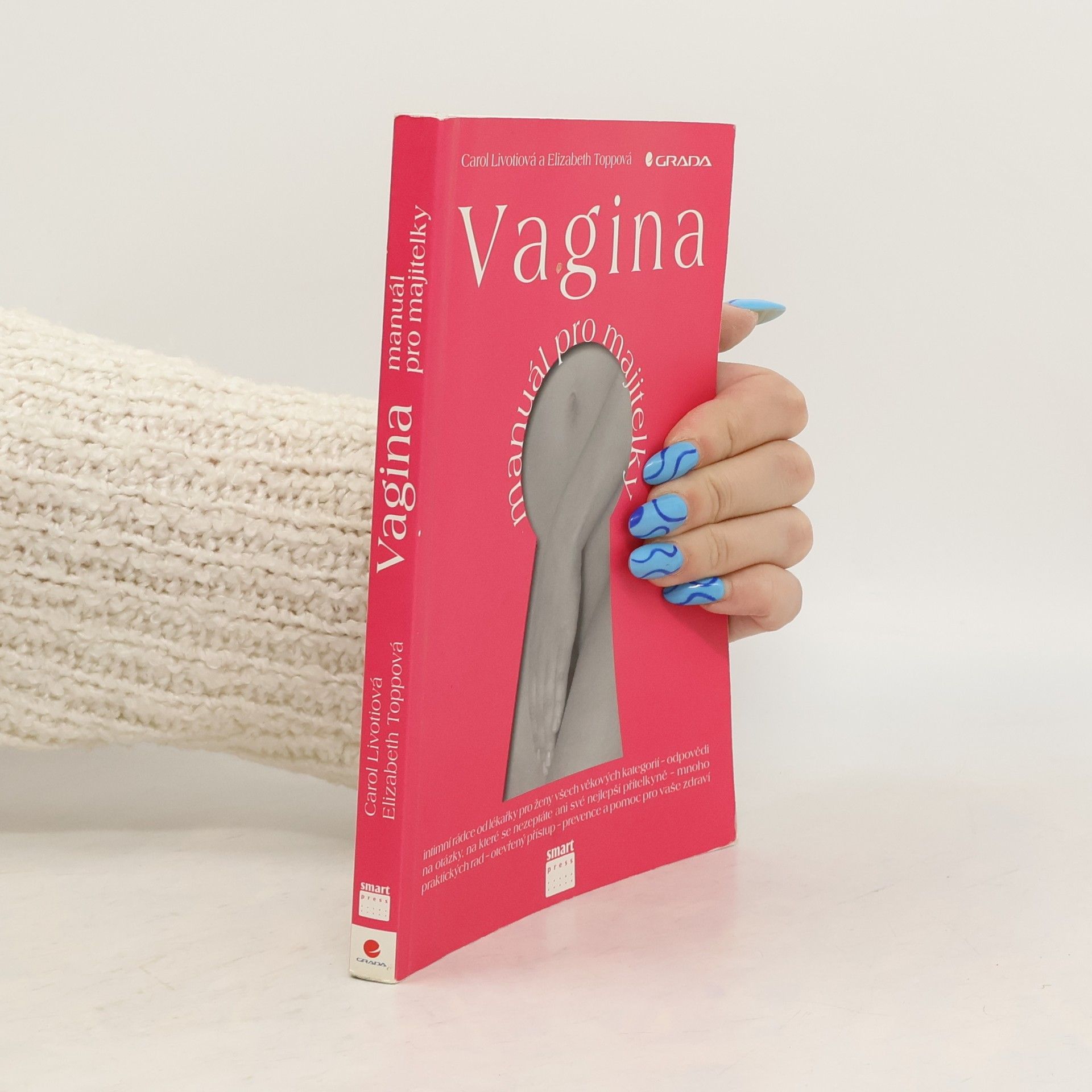 Carol Livoti Vagina: manuál pro majitelky