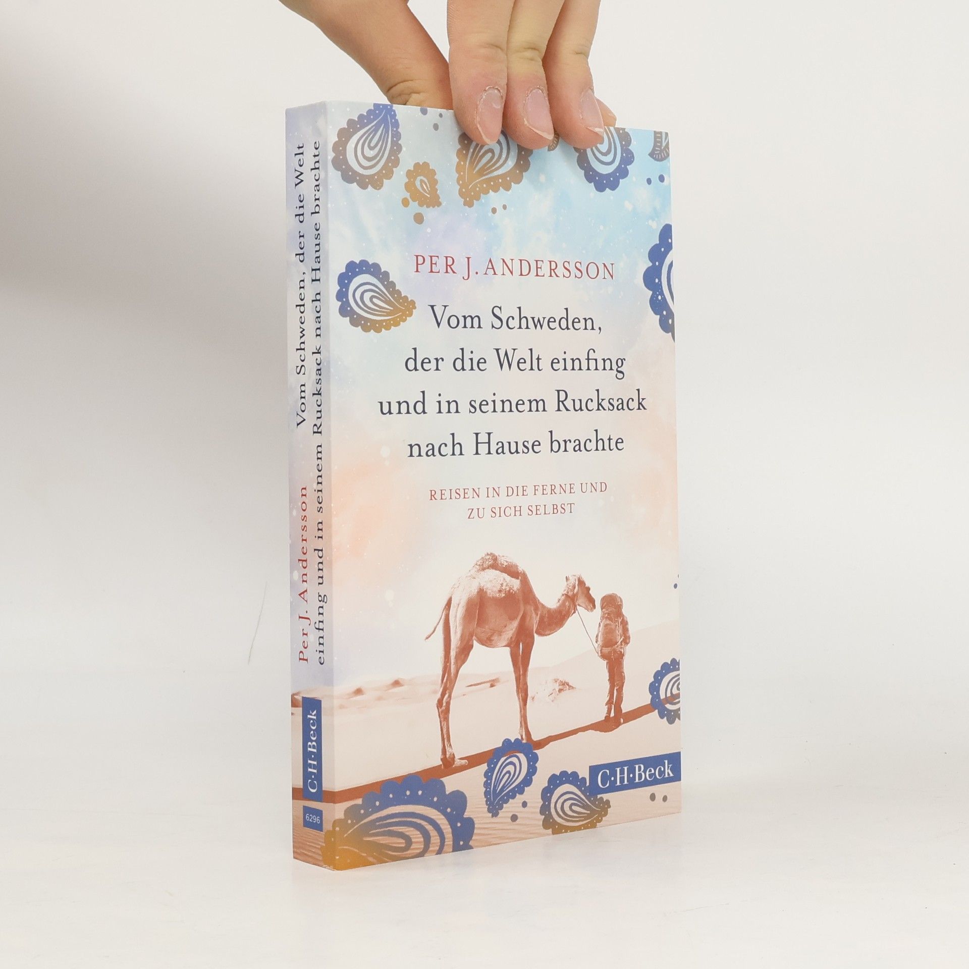 Vom Schweden, der die Welt einfing und in seinem Rucksack nach Hause brachte