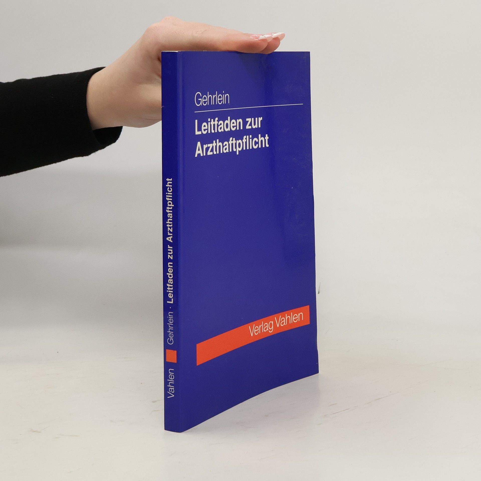 Leitfaden zur Arzthaftpflicht