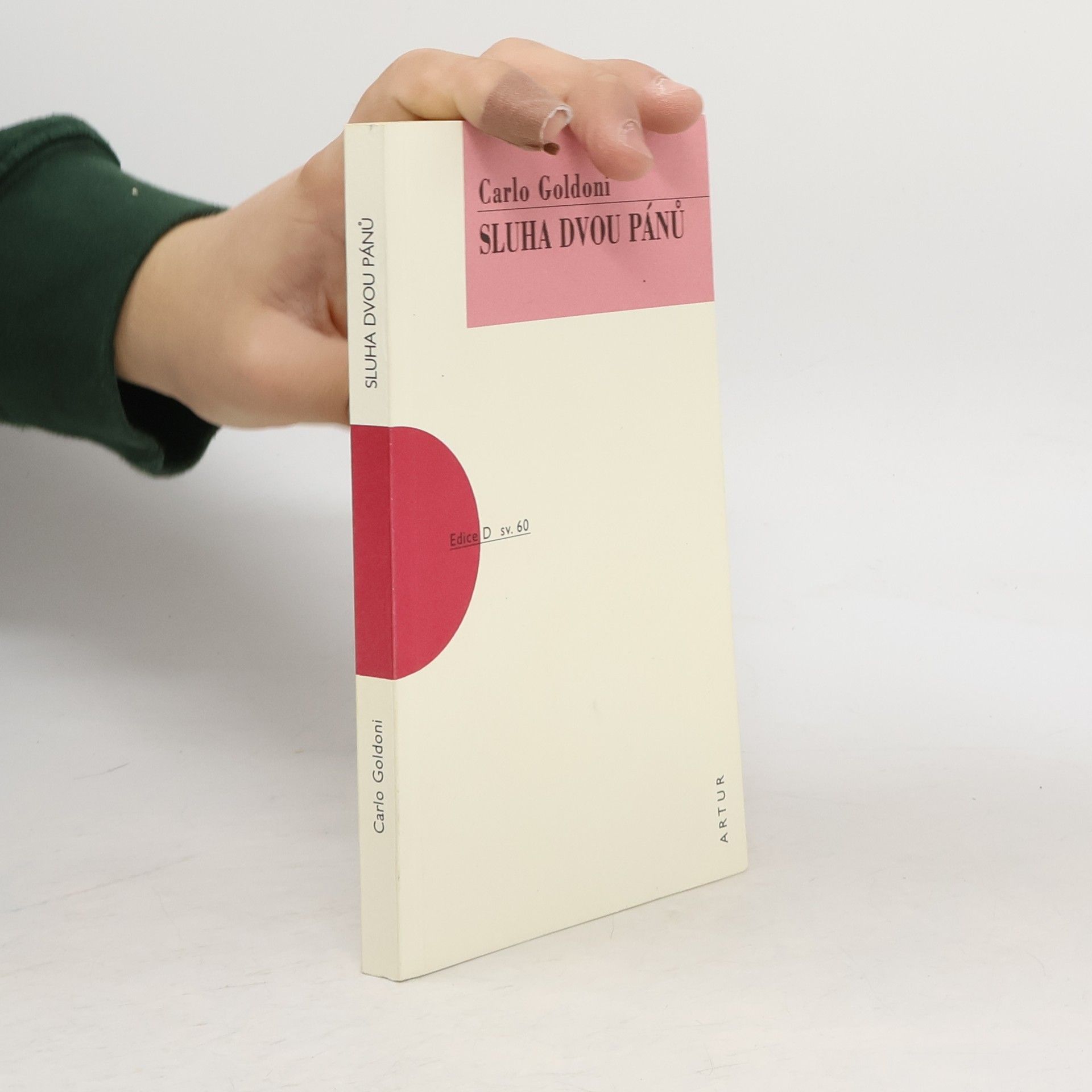 Carlo Goldoni Sluha dvou pánů : [komedie o třech dějstvích]