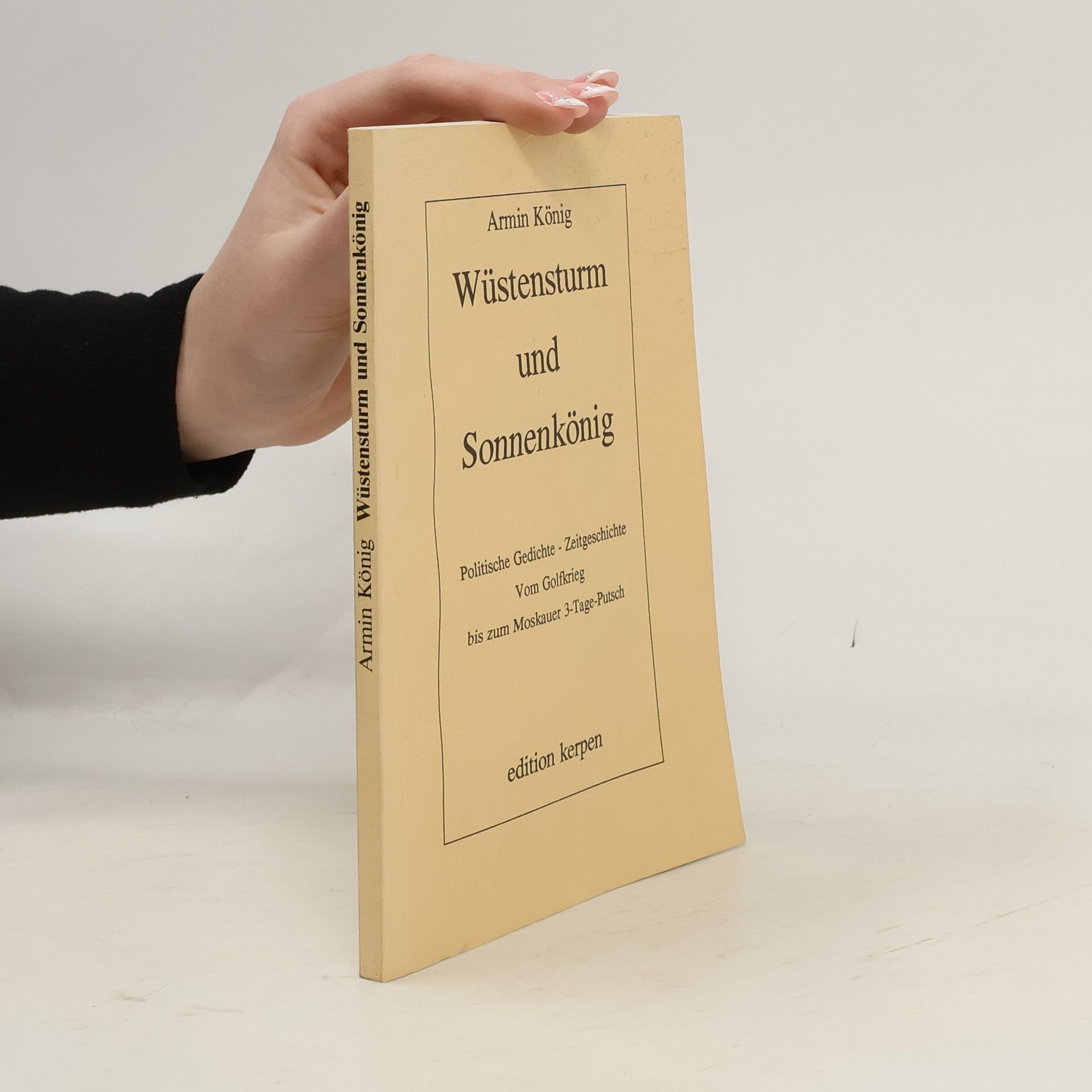 Wüstensturm und Sonnenkönig