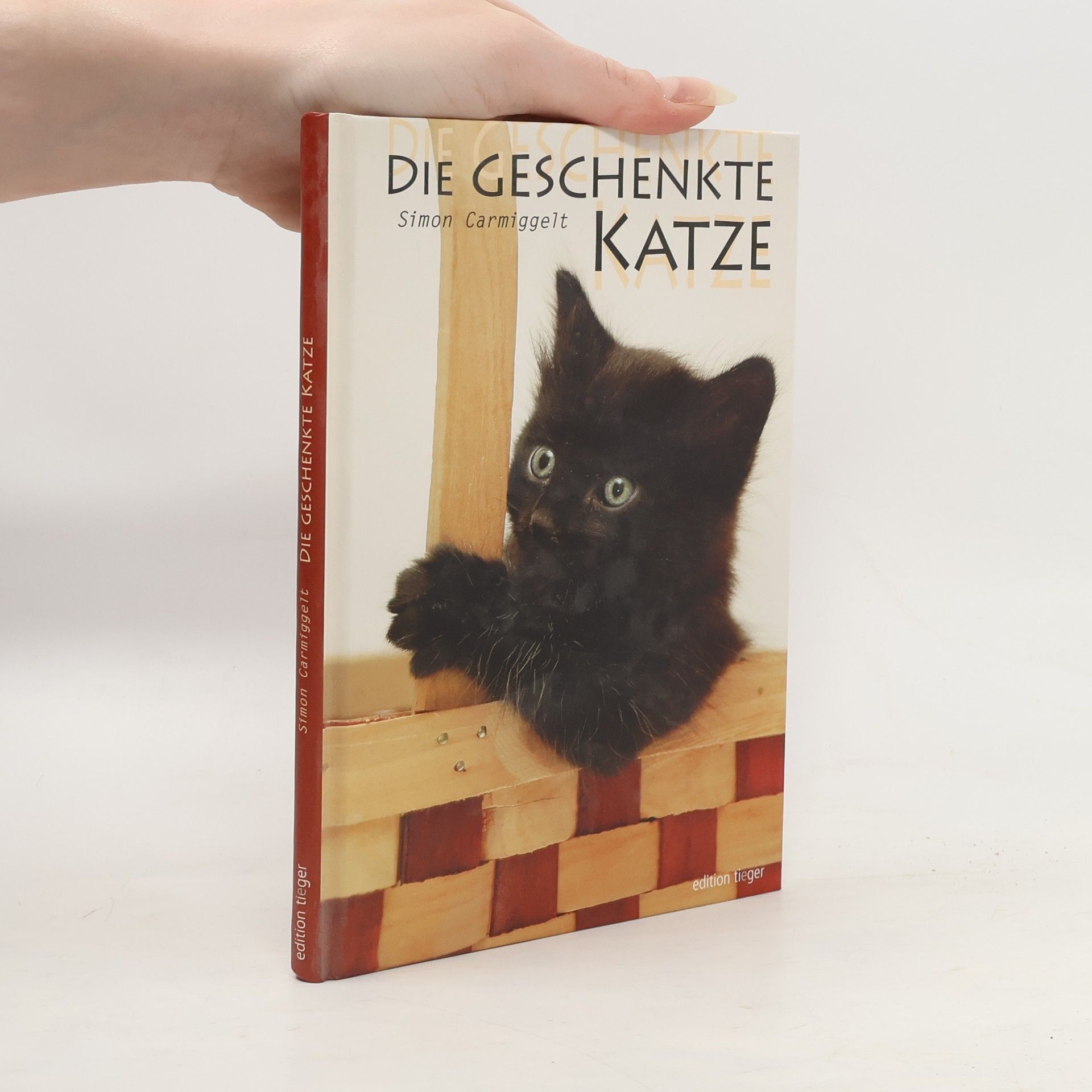 Simon Carmiggelt Die geschenkte Katze