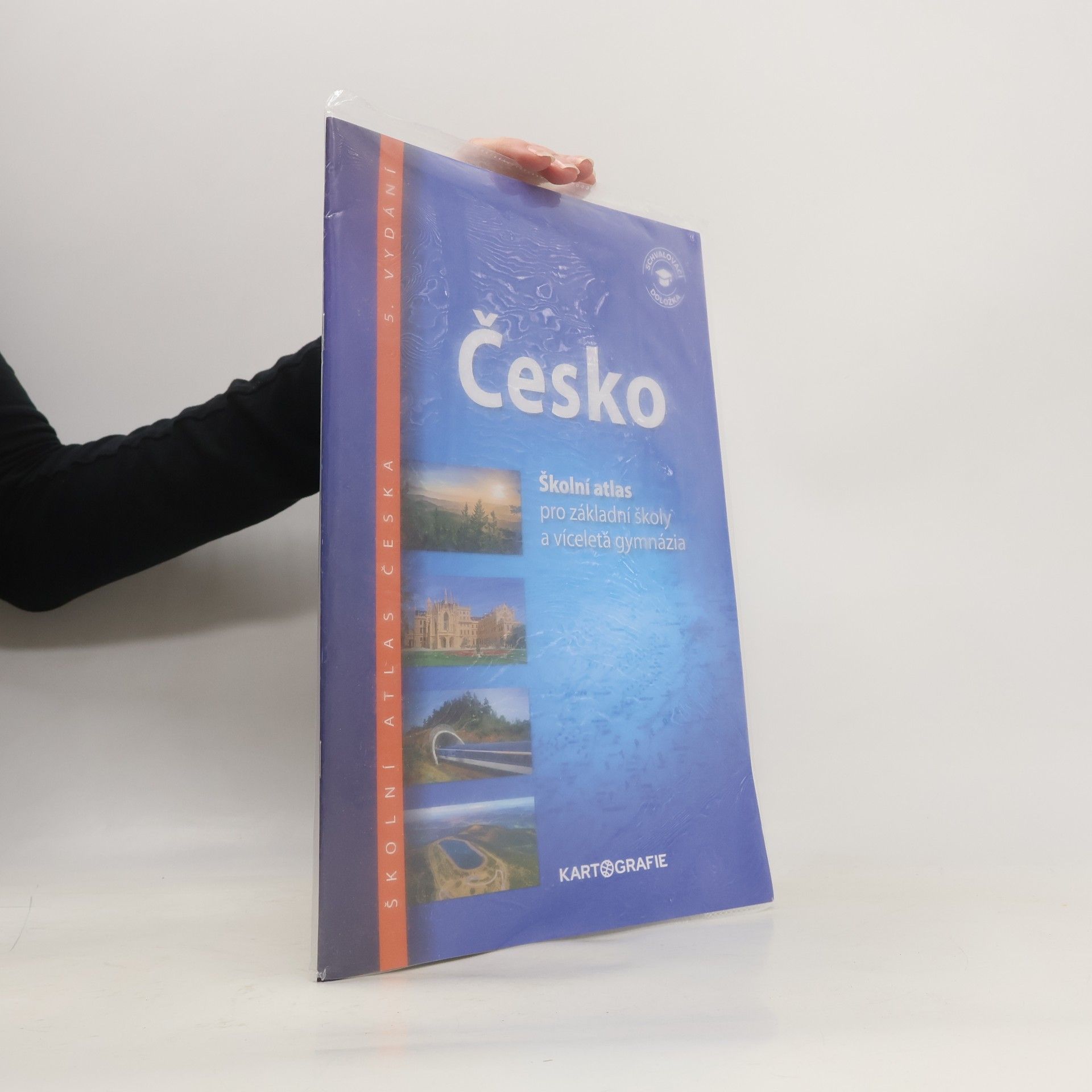 Various authors Česko: školní atlas pro základní školy a víceletá gymnázia