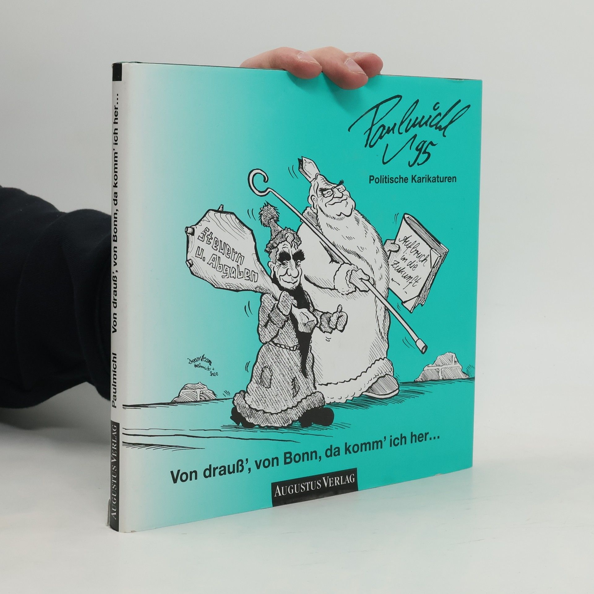 Erich Paulmichl Von drauss', von Bonn, da komm' ich her