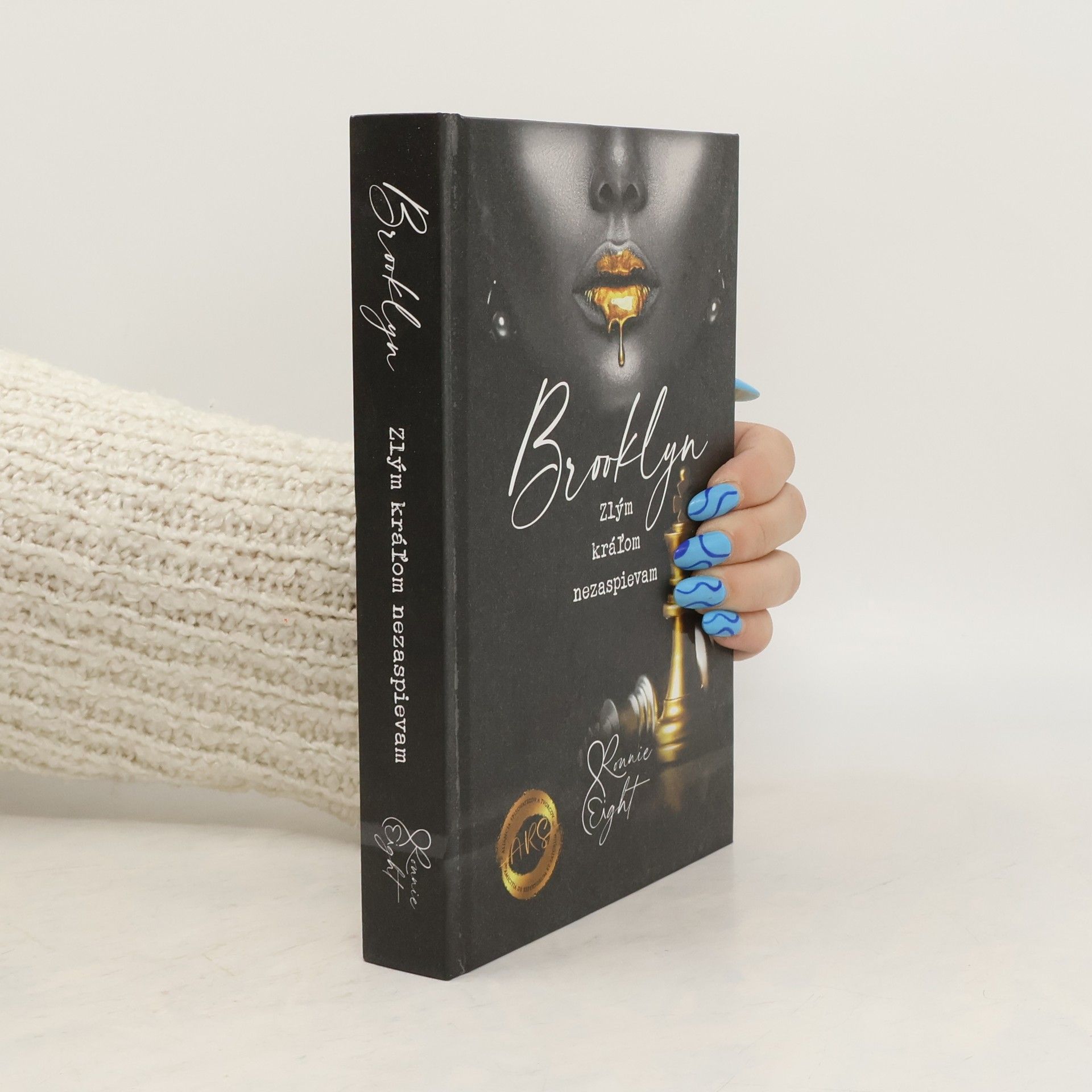 Ronnie Eight Zlým kráľom nezaspievam