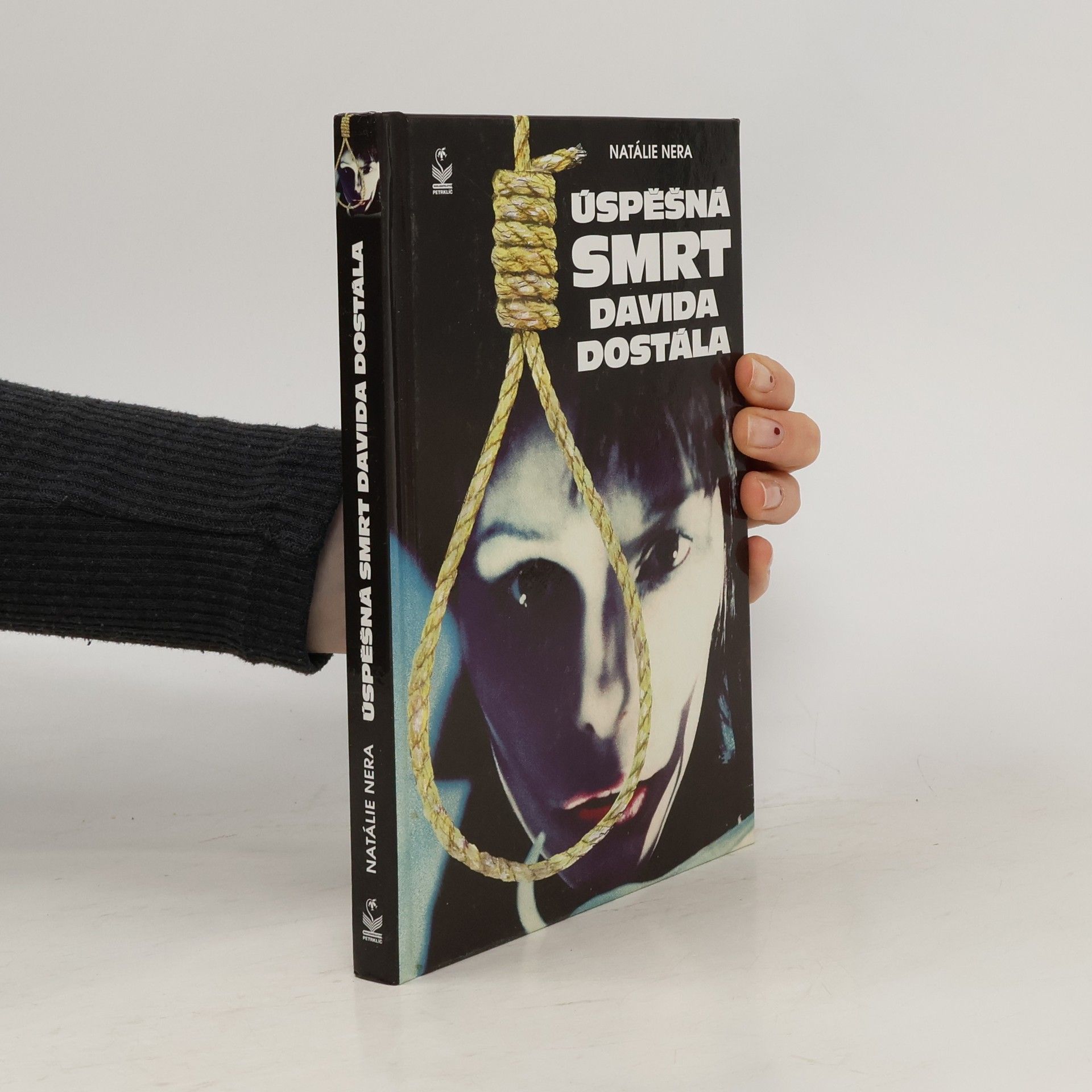 Úspěšná smrt Davida Dostála