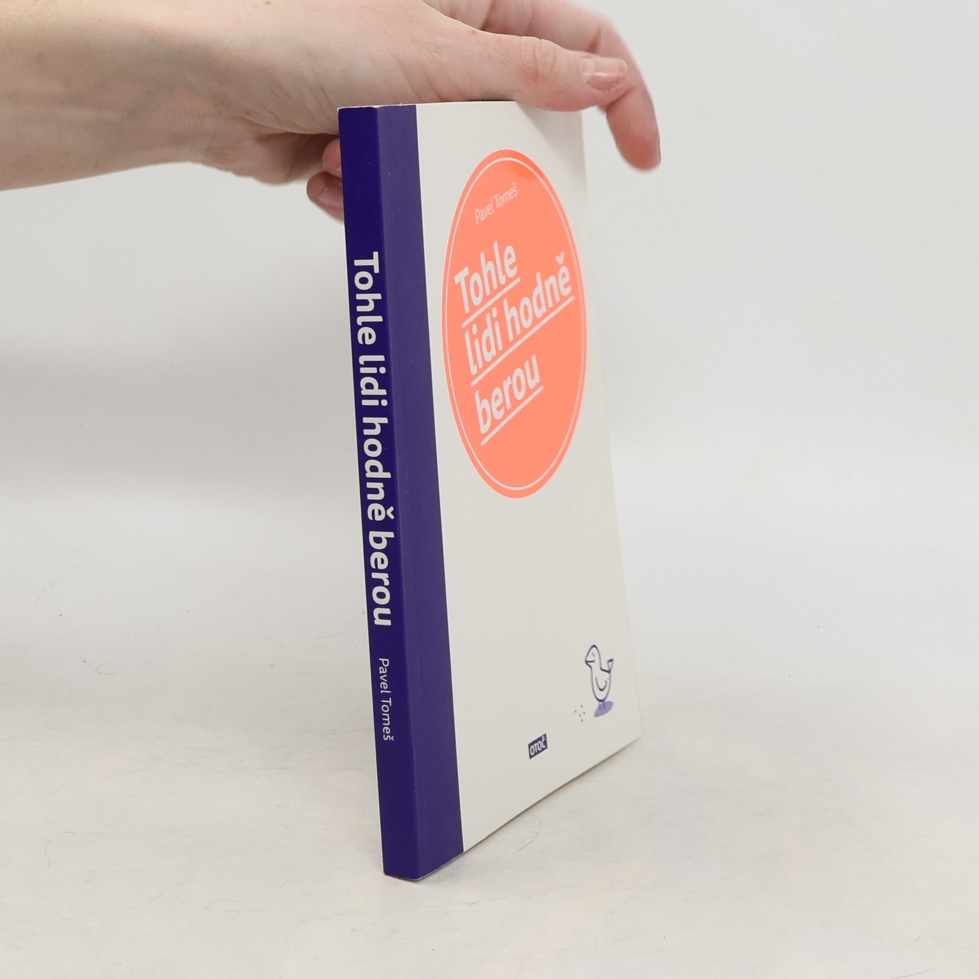 Tohle lidi hodně berou