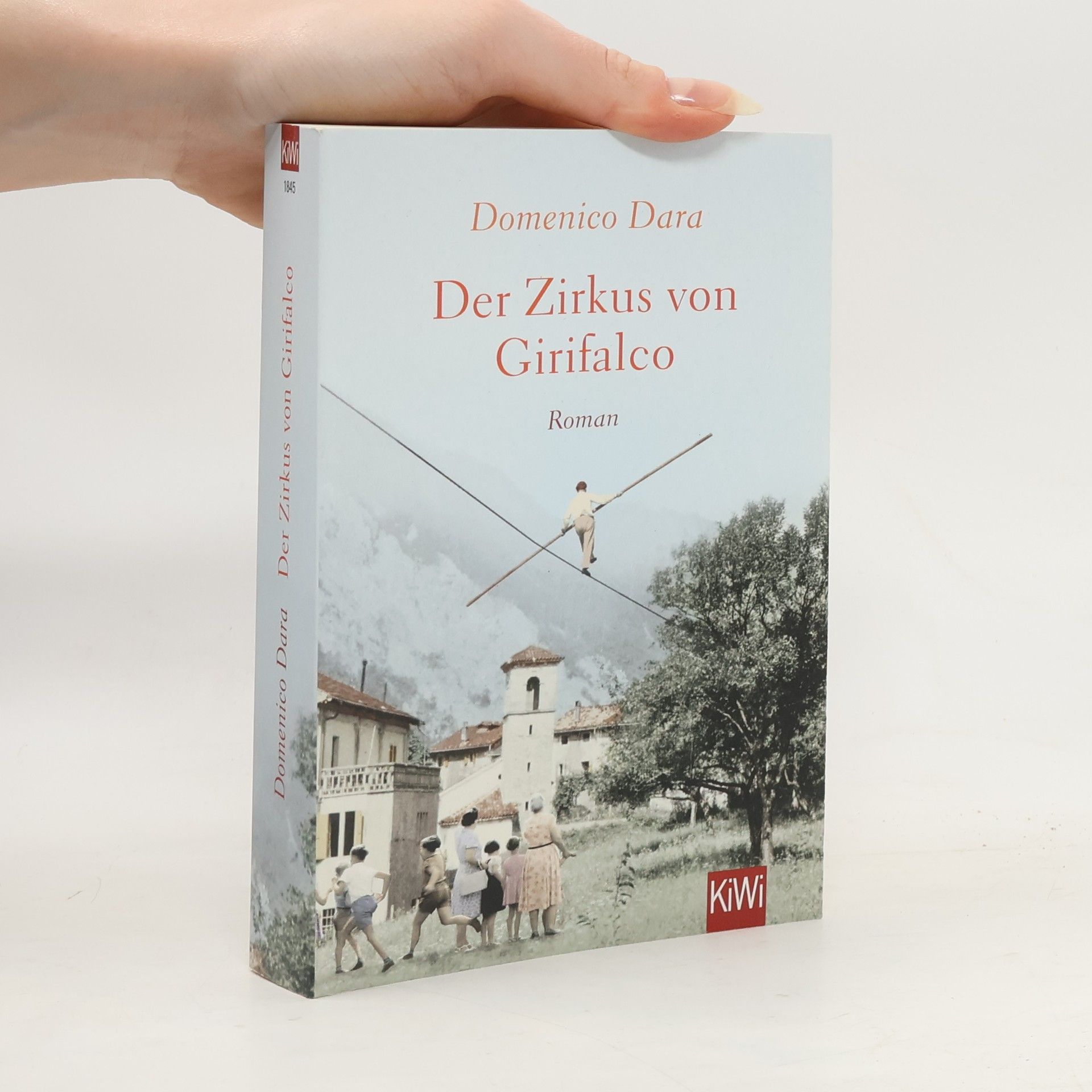 Domenico Dara Der Zirkus von Girifalco