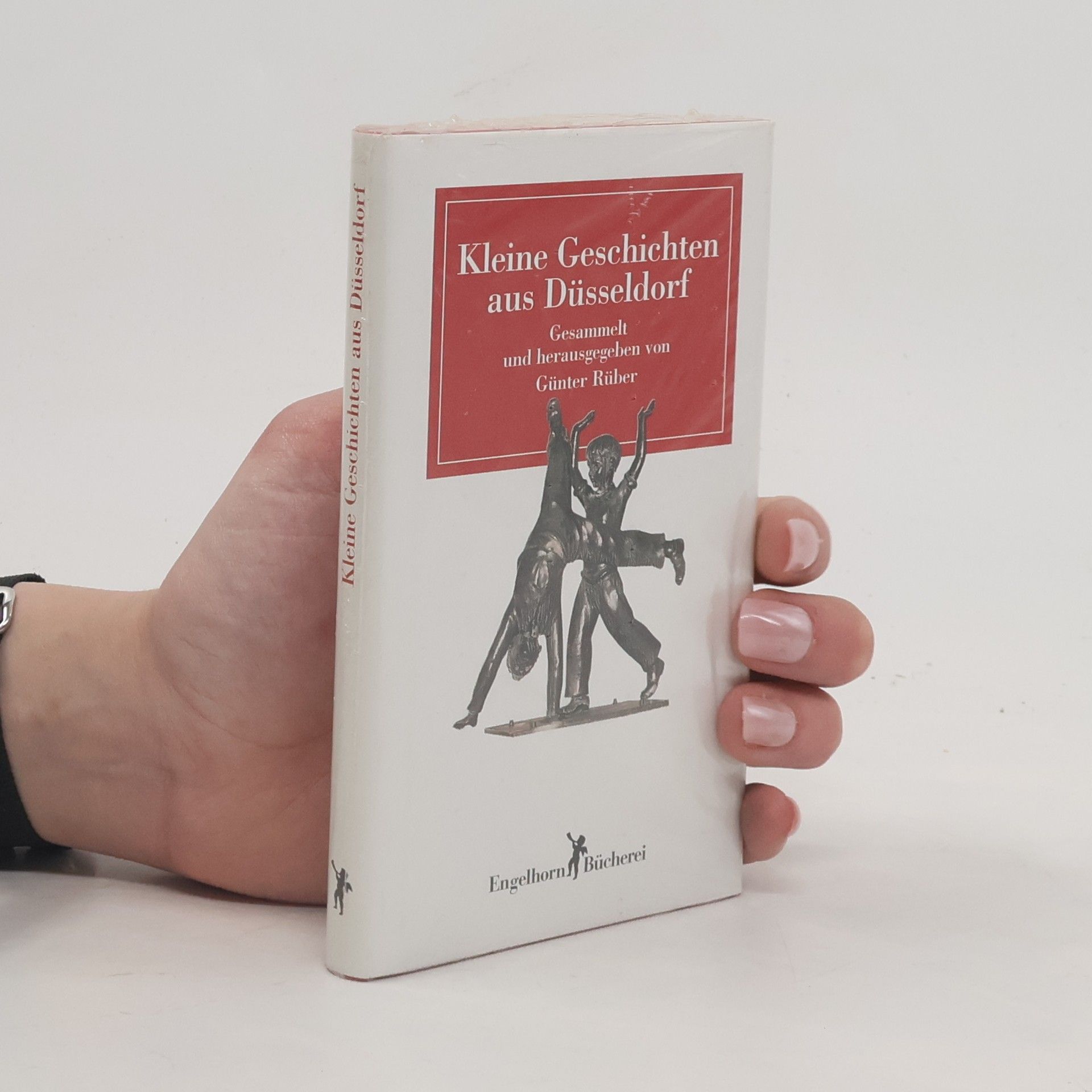 Günter Rüber Kleine Geschichten aus Düsseldorf