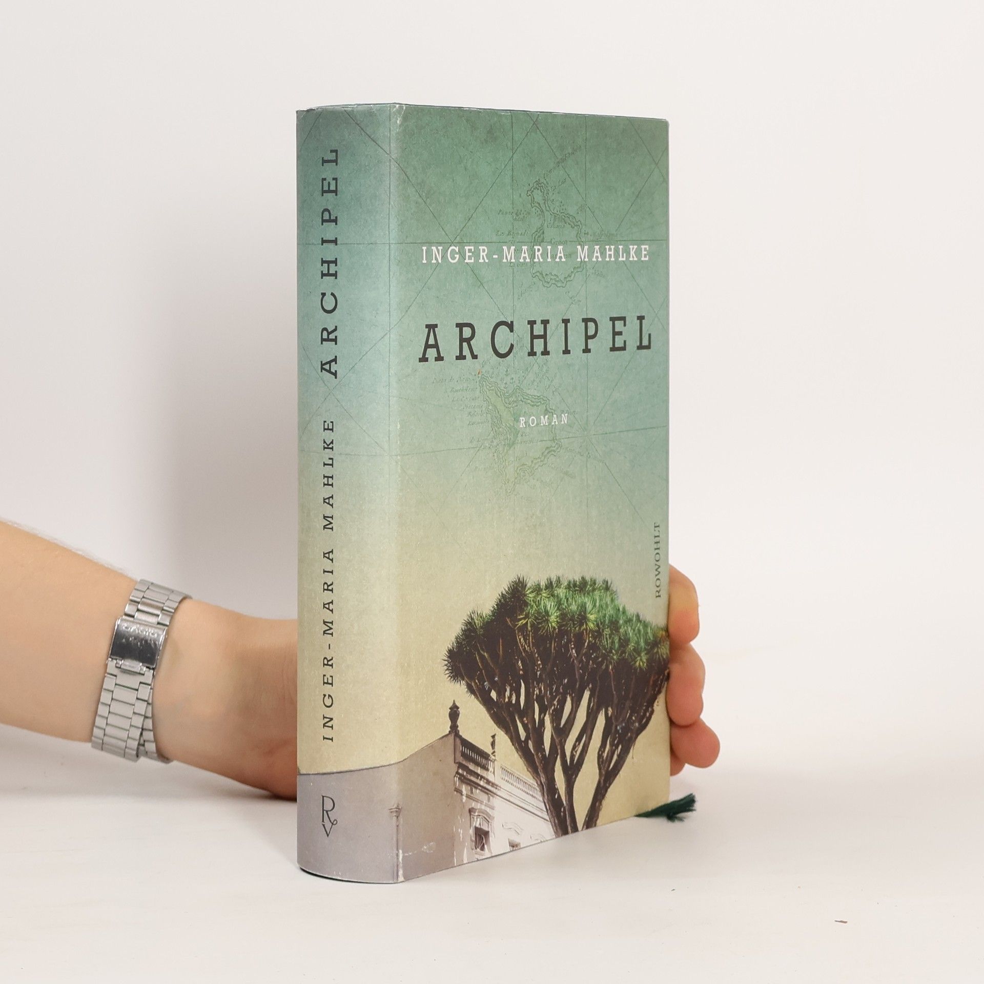 Inger-Maria Mahlke Archipel