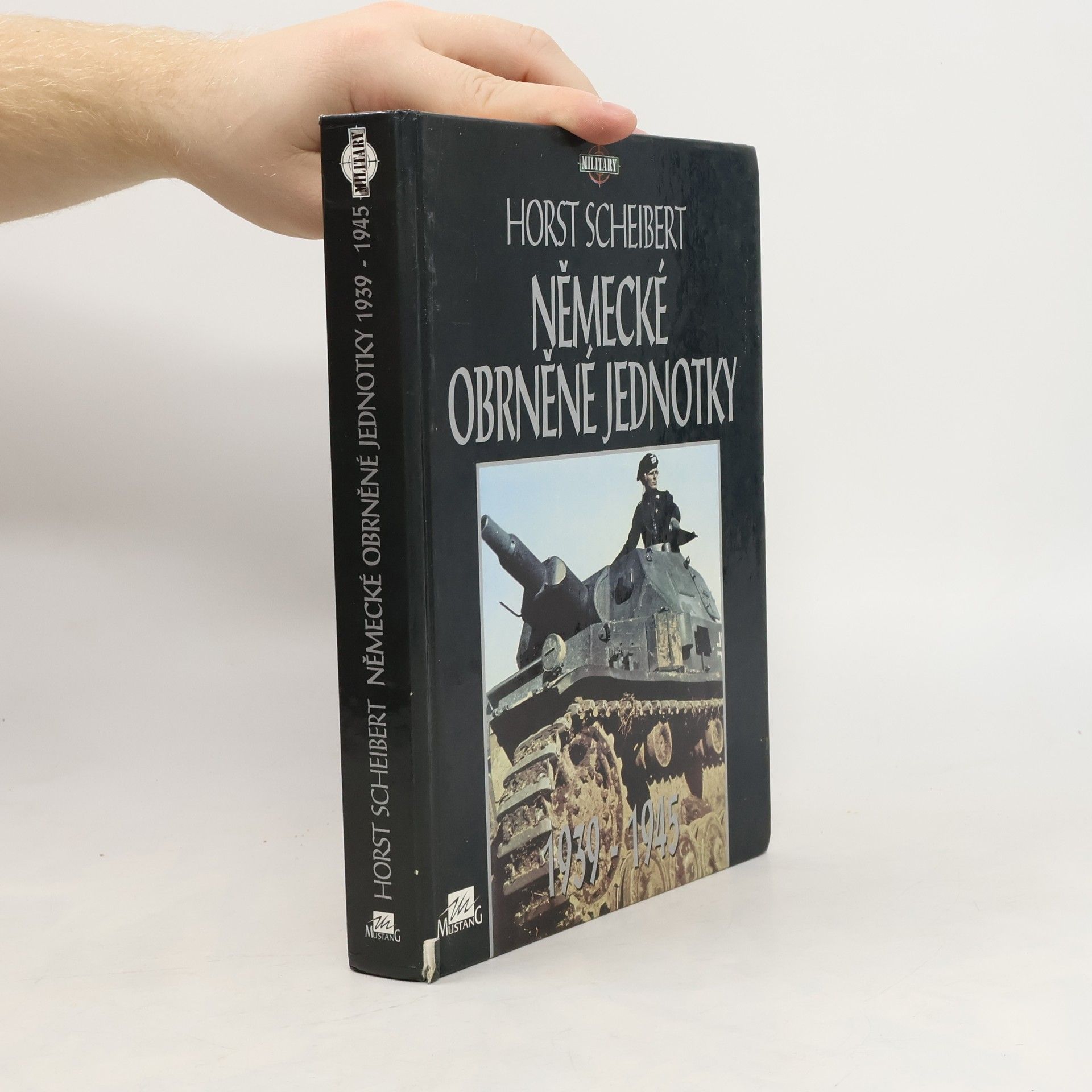 Horst Scheibert Německé obrněné jednotky 1939 - 1945