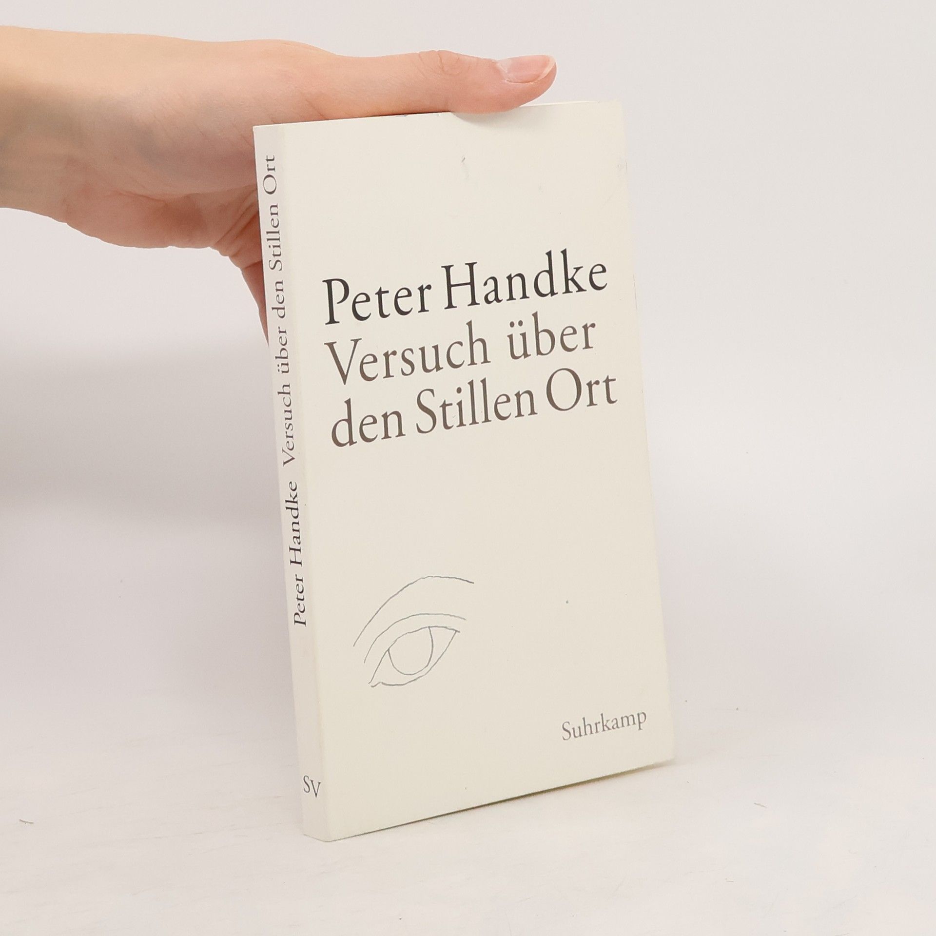 Peter Handke Versuch über den Stillen Ort