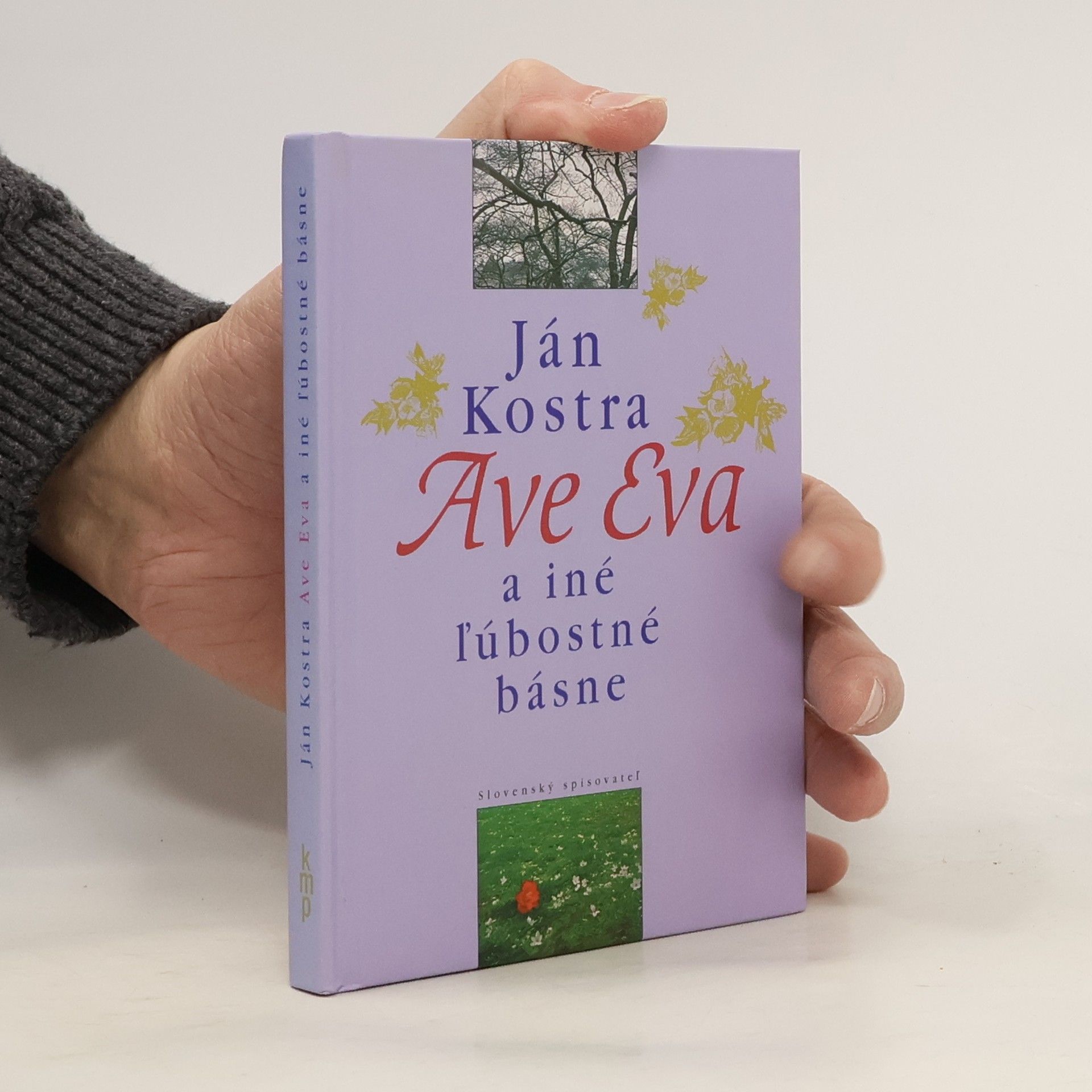 Ján Kostra Ave Eva a iné l̕úbostné básne
