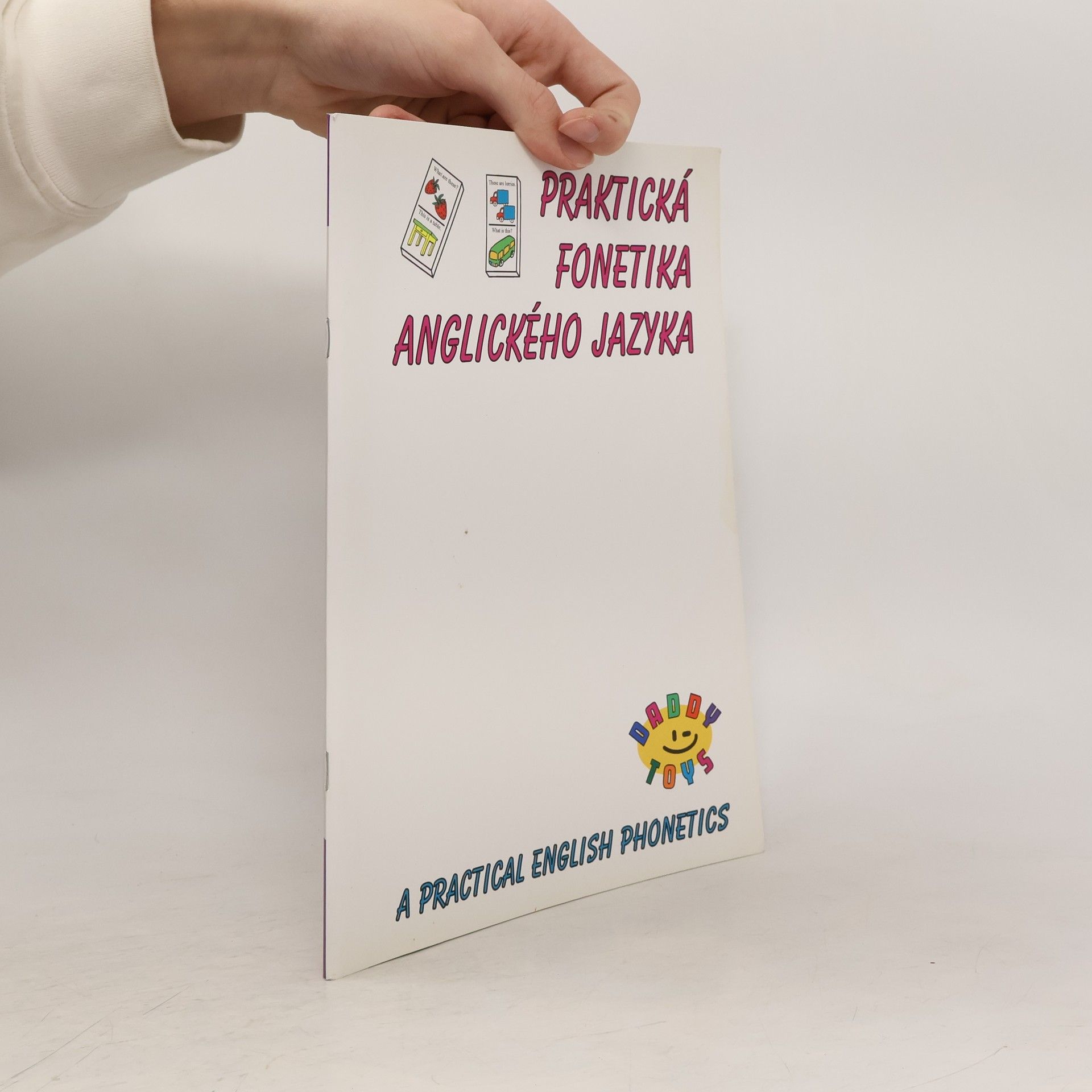 Stanislav Živak Praktická fonetika anglického jazyka. Practical English Phonetics