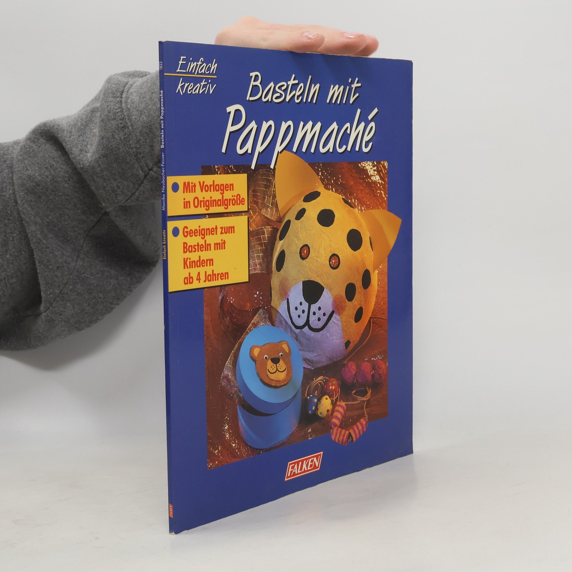 Basteln mit Pappmaché