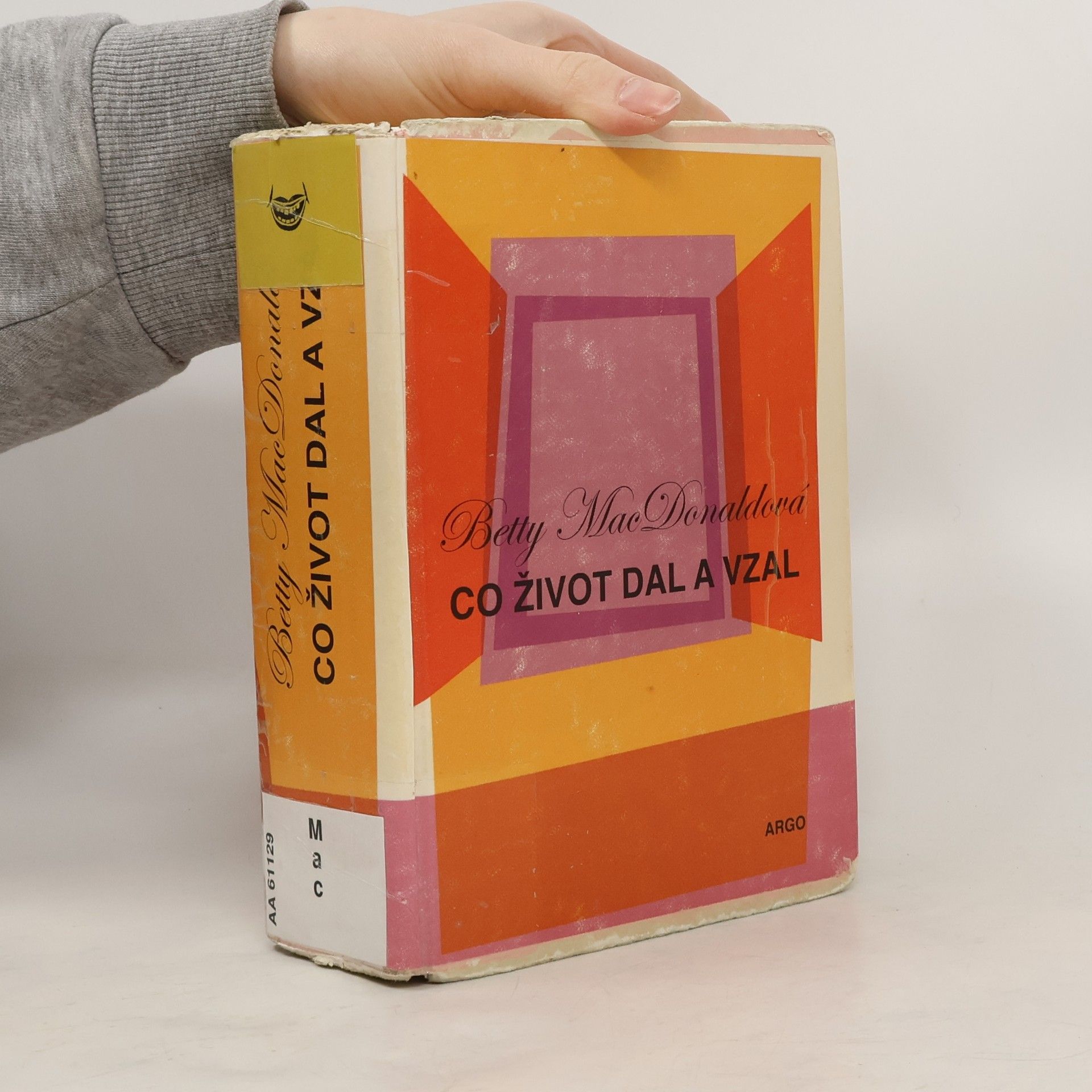 Betty MacDonald Co život dal a vzal