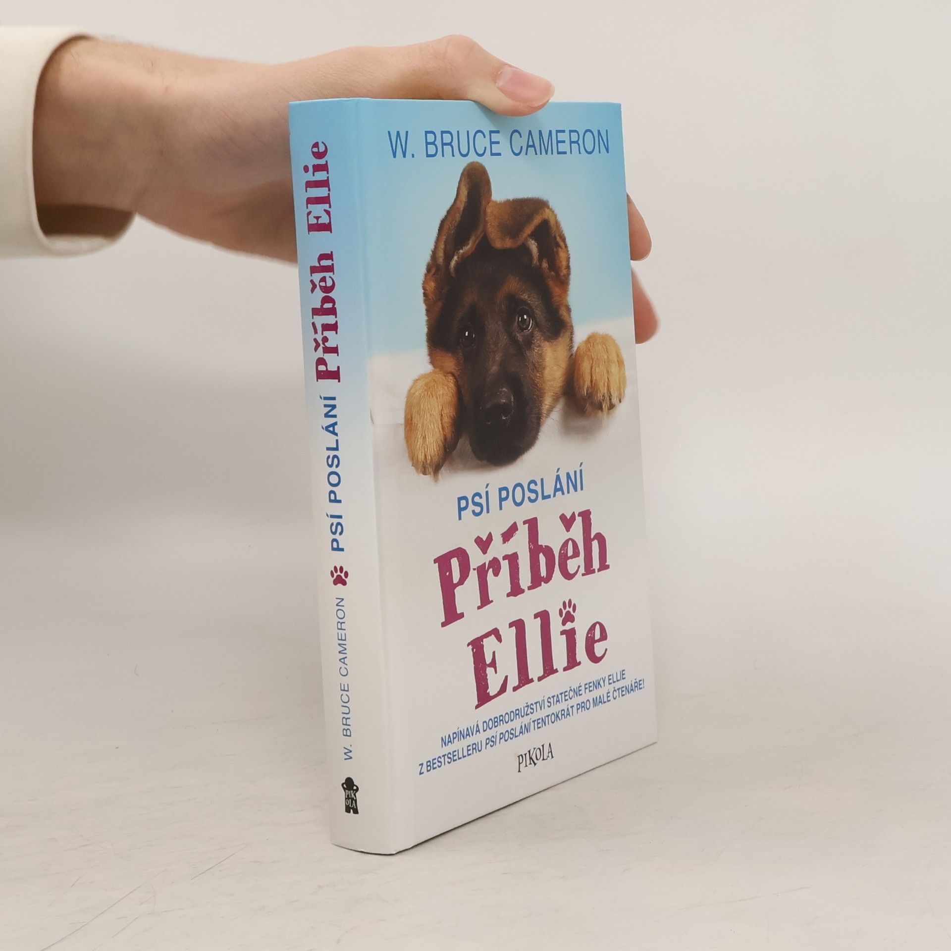 W. Bruce Cameron Příběh Ellie