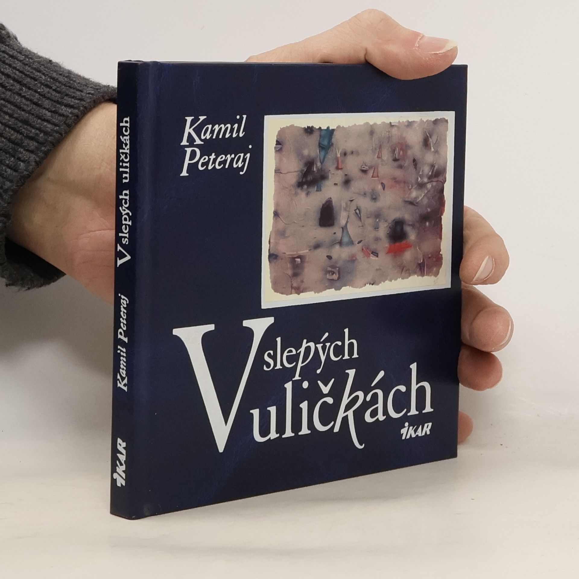 Kamil Peteraj V slepých uličkách