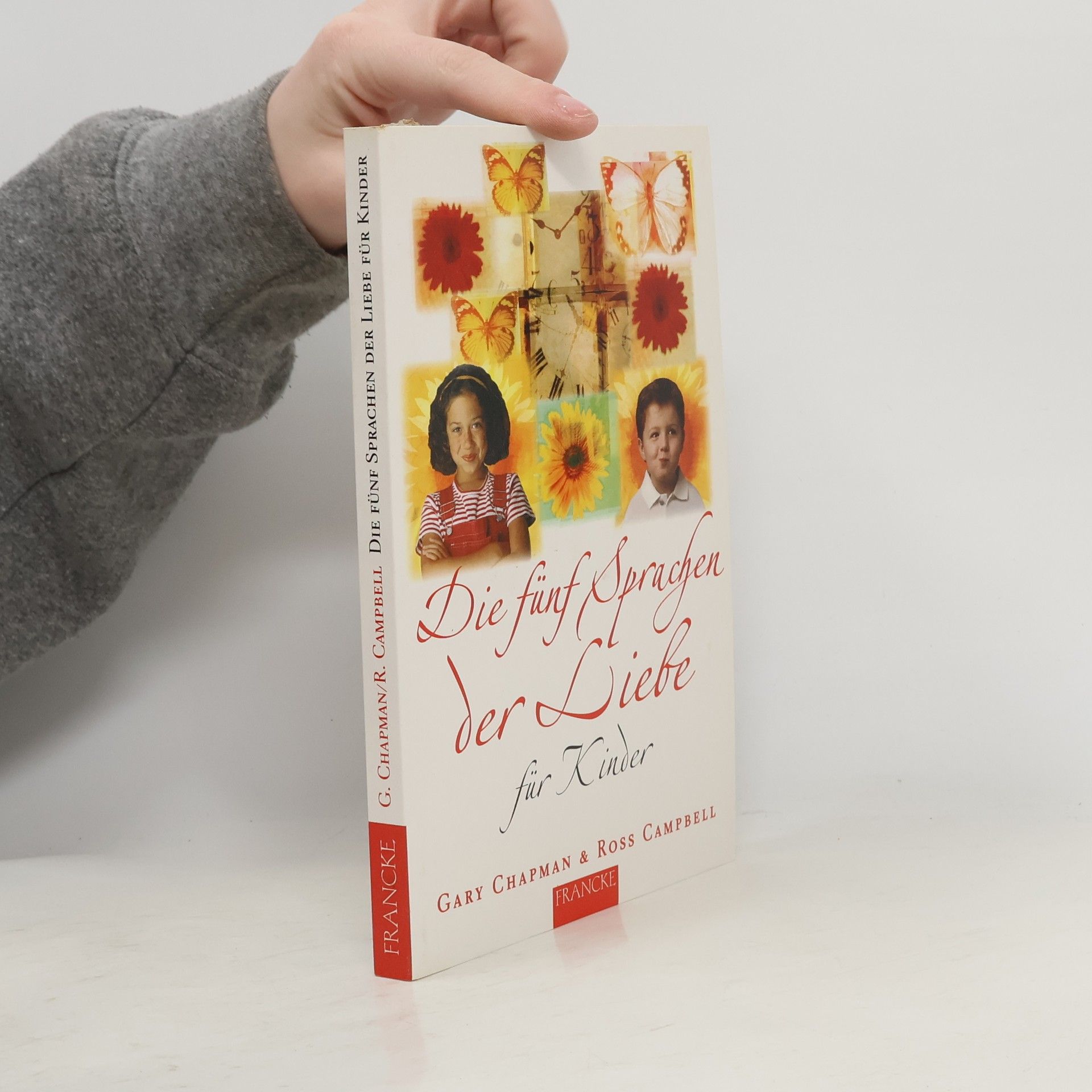 Die fünf Sprachen der Liebe für Kinder