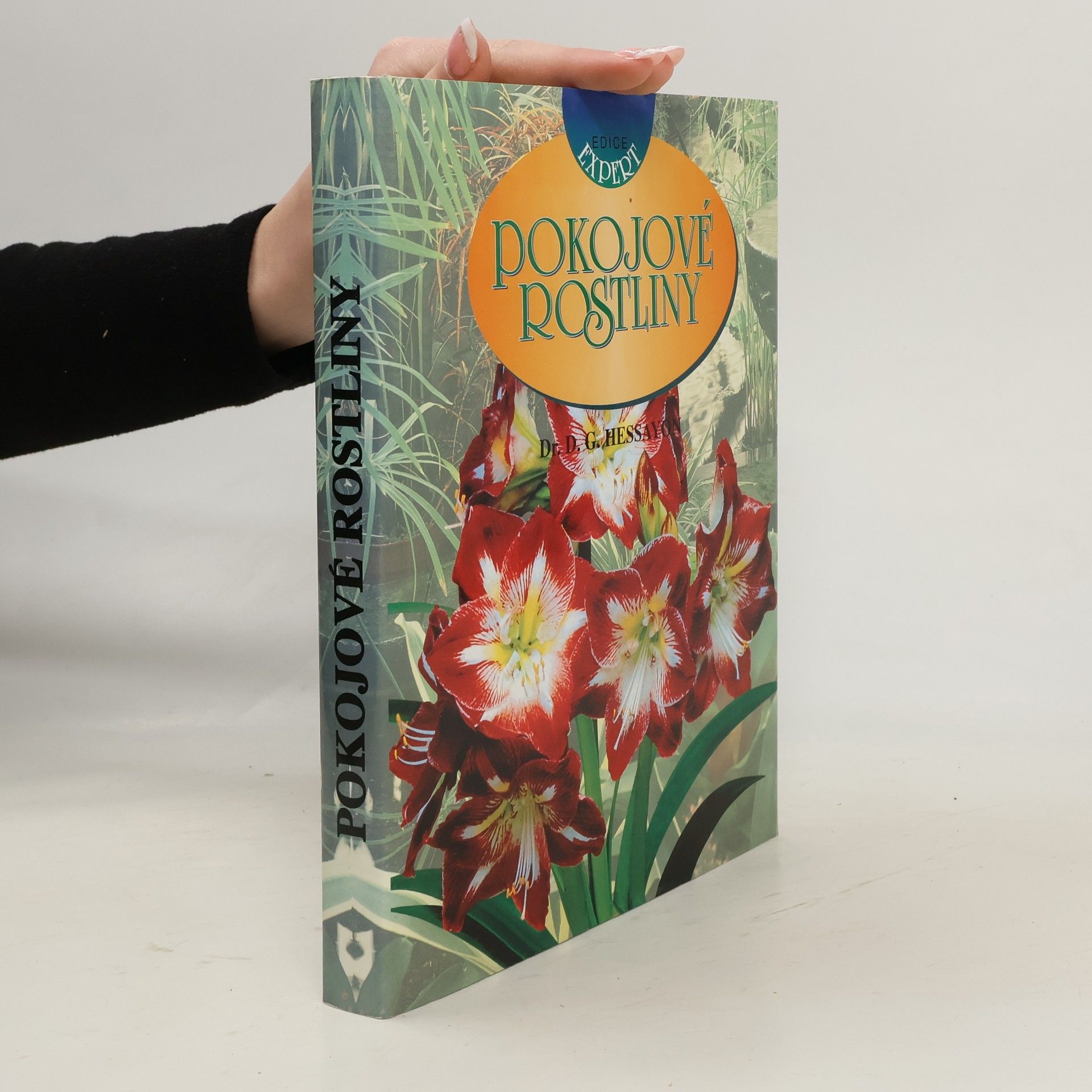 David Gerald Hessayon Pokojové rostliny