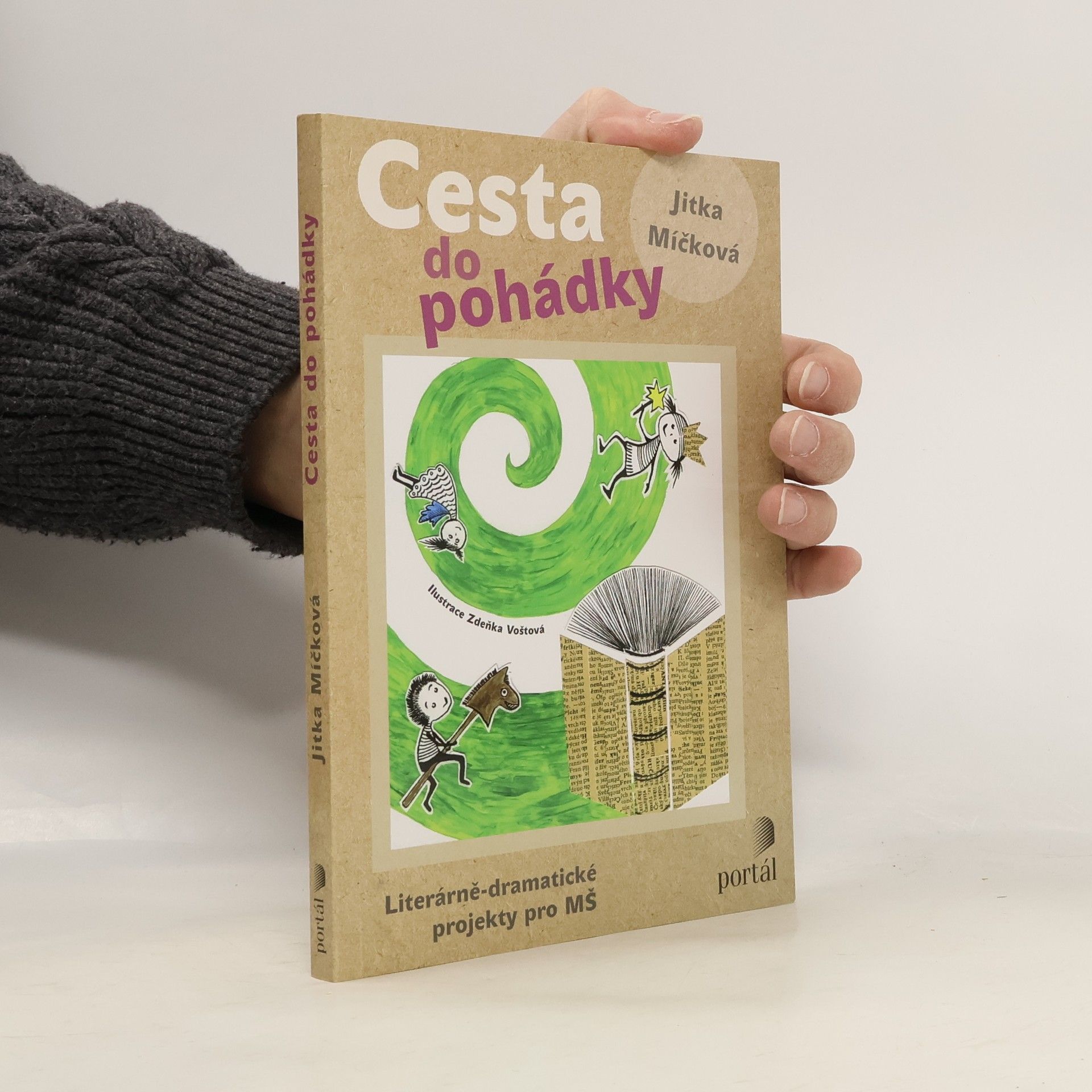 Jitka Míčková Cesta do pohádky