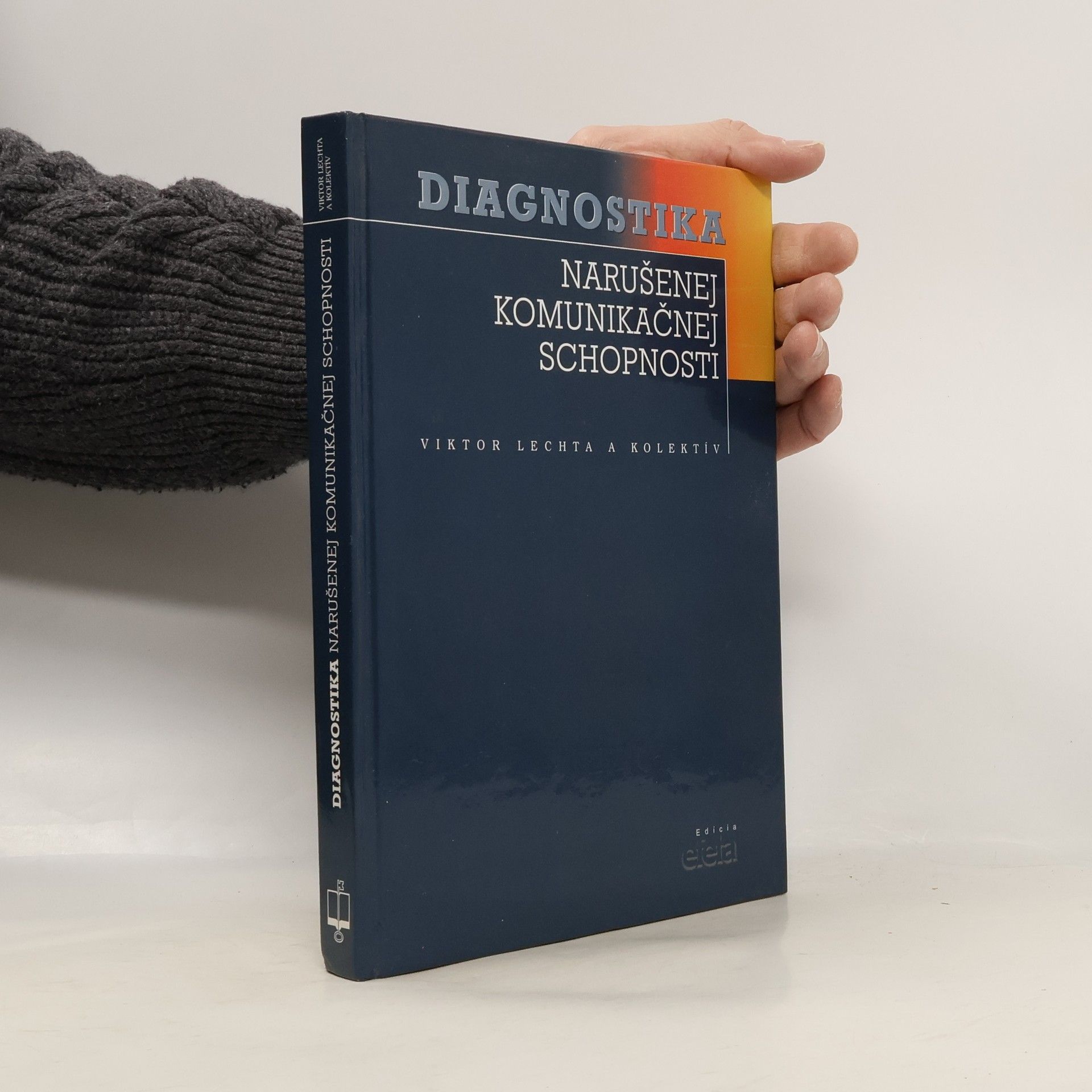 Viktor Lechta Diagnostika narušenej komunikačnej schopnosti