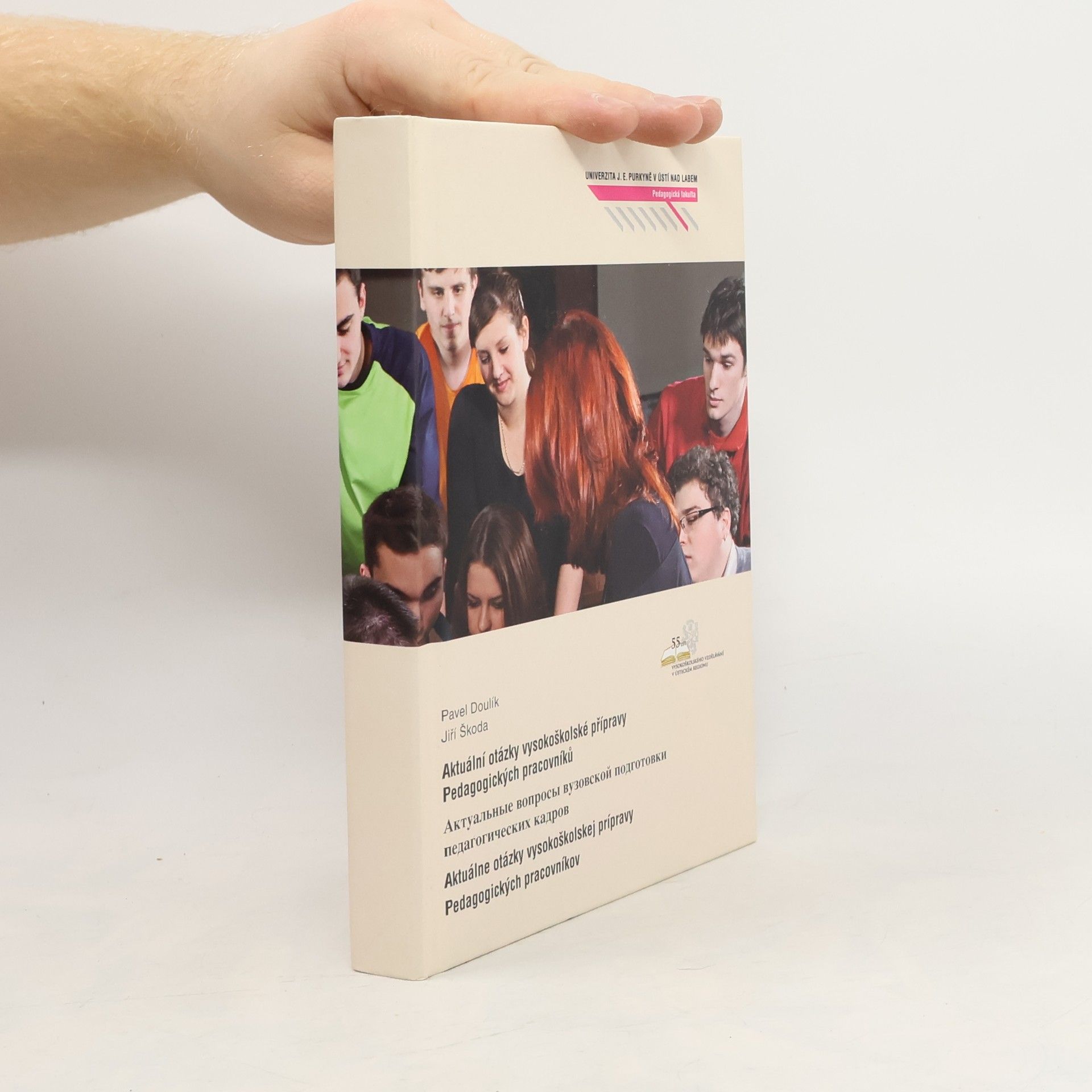 Pavel Doulík Aktuální otázky vysokoškolské přípravy pedagogických pracovníků