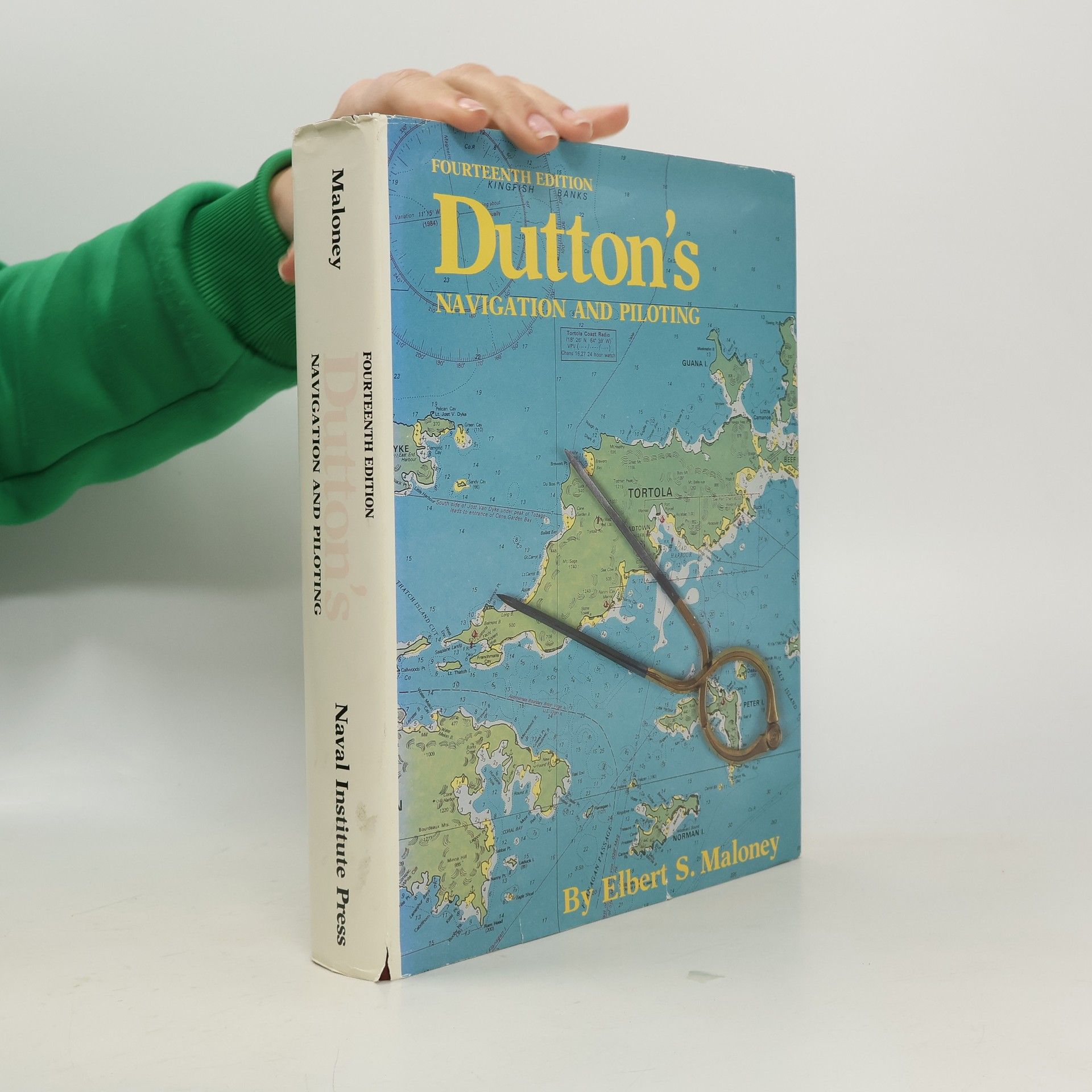 Elbert S. Maloney Dutton's Navigation and Piloting