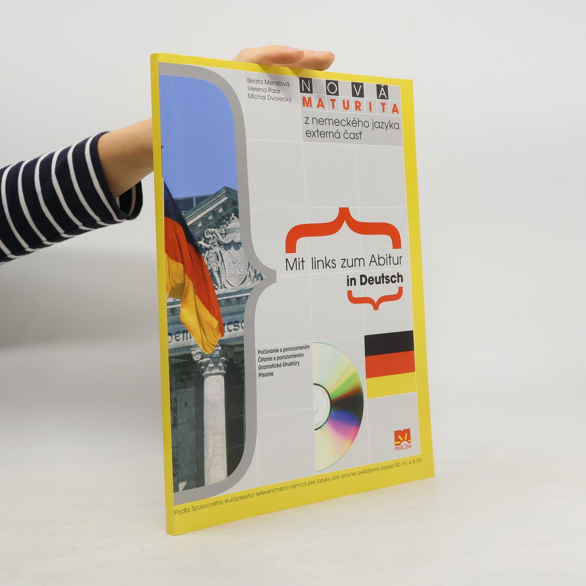 Beata Menzlová Nová maturita z nemeckého jazyka Mit Links zum Abitur in Deutsch