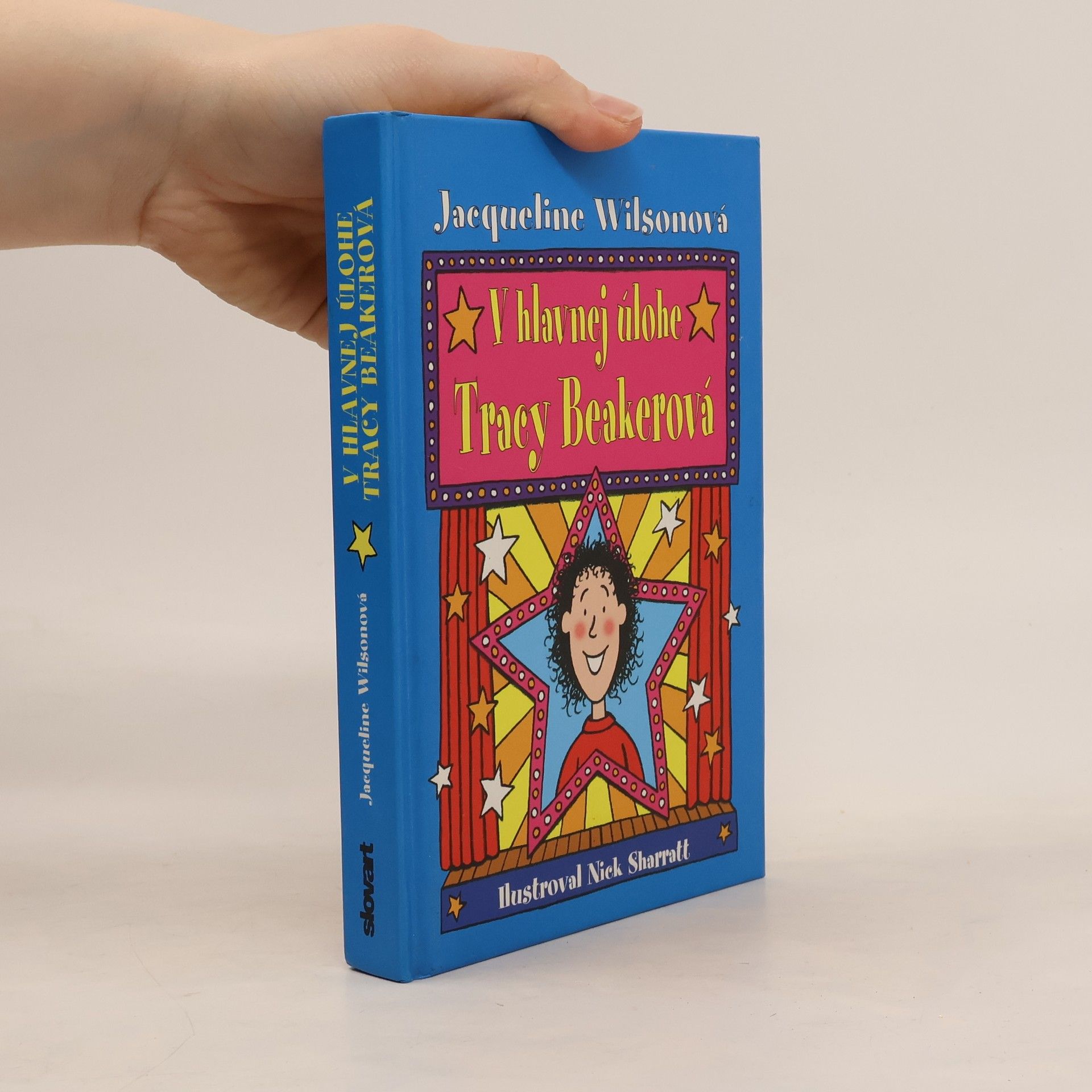 Jacqueline Wilson V hlavnej úlohe Tracy Beakerová