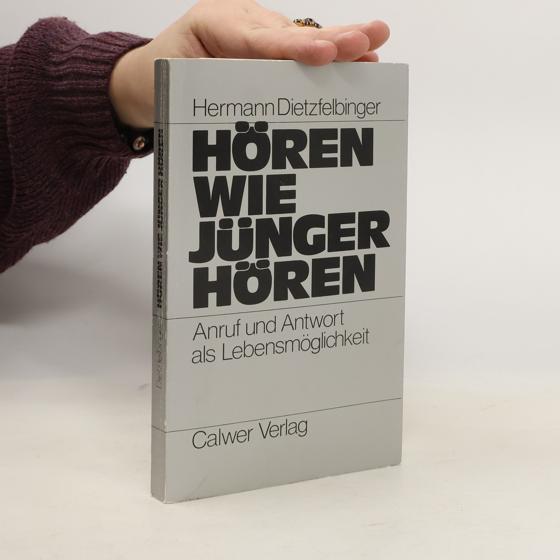 Hören wie Jünger hören