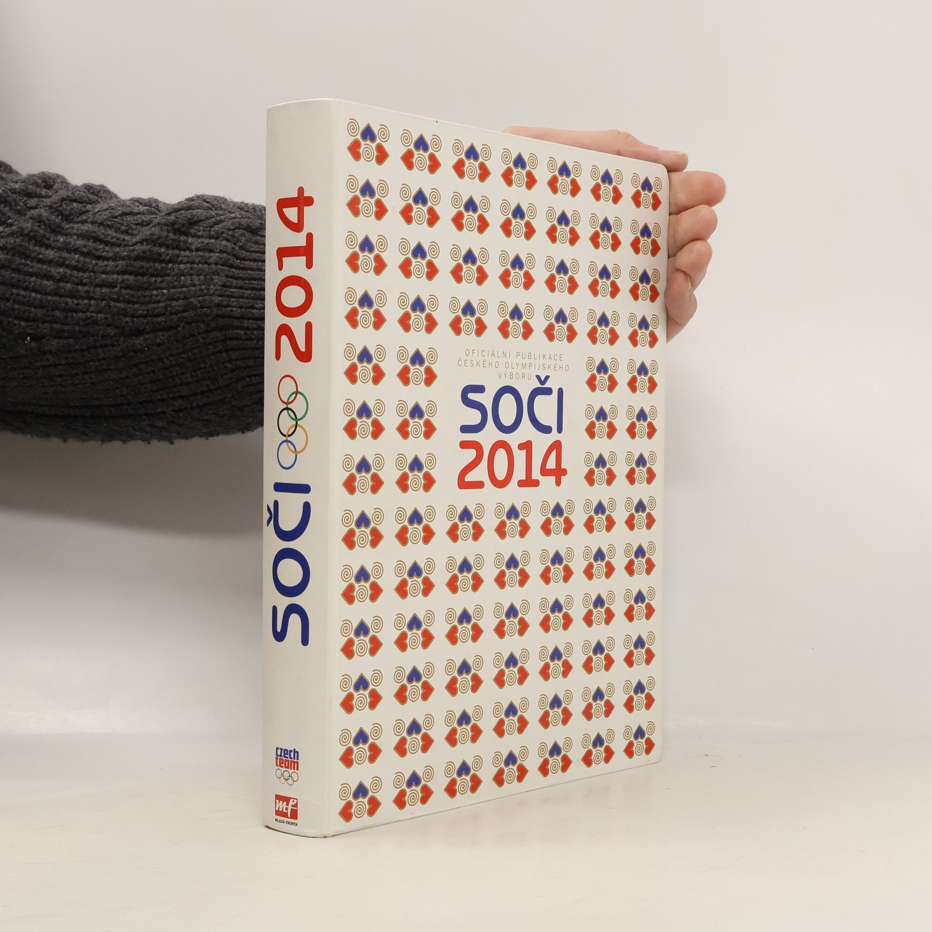 Autorenkollektiv Soči 2014. XXII. zimní olympijské hry. Oficiální publikace Českého olympijského výboru
