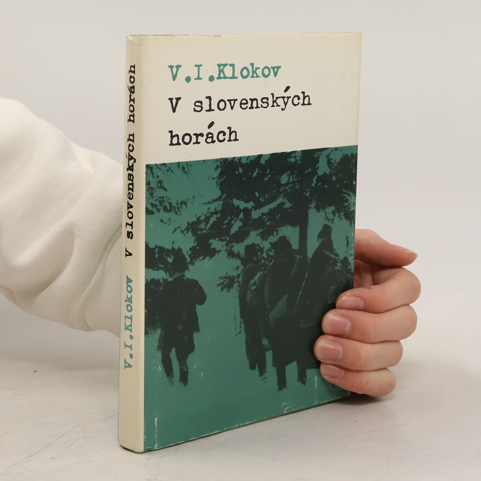Vsevolod Ivanovič Klokov V slovenských horách