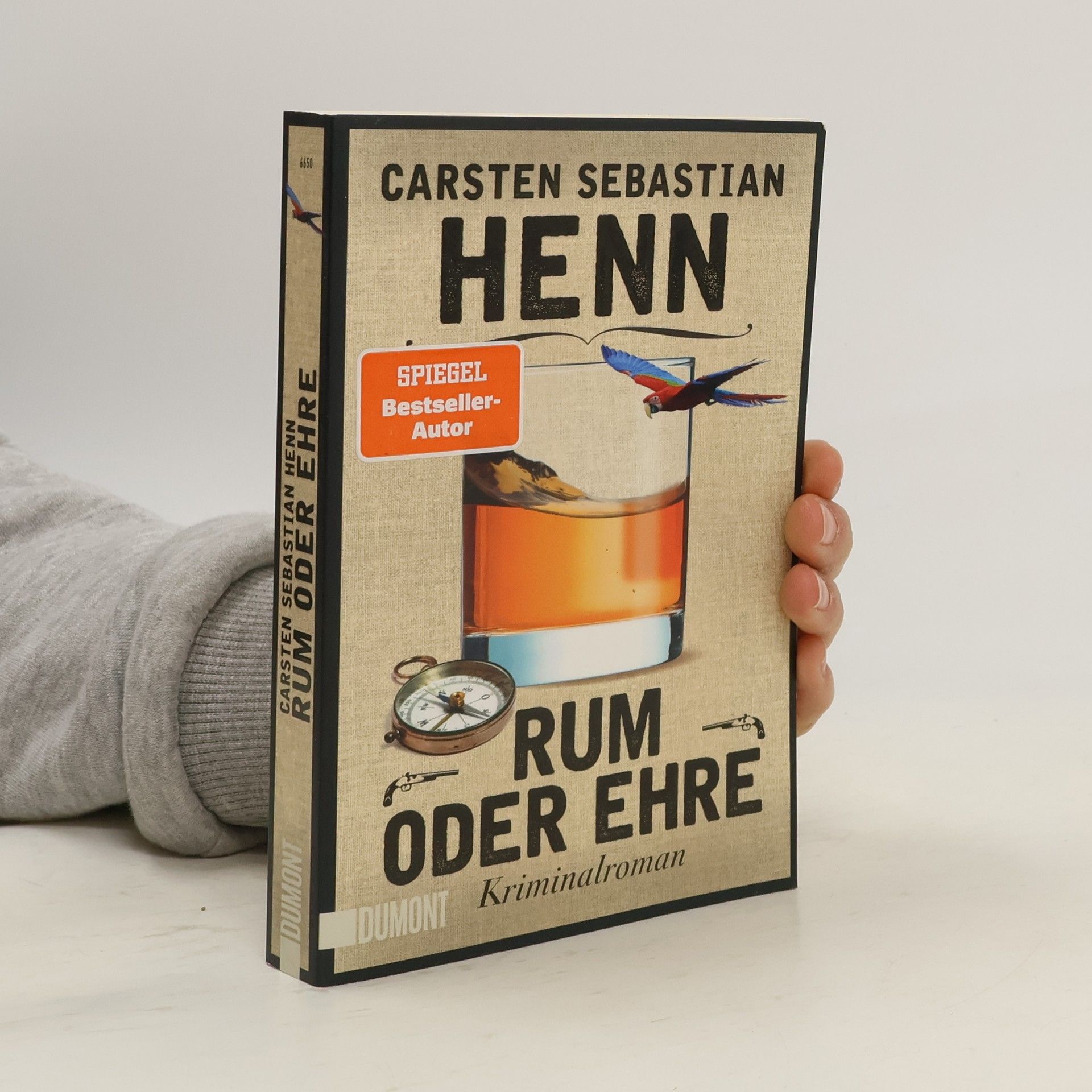 Carsten Sebastian Henn Rum oder Ehre