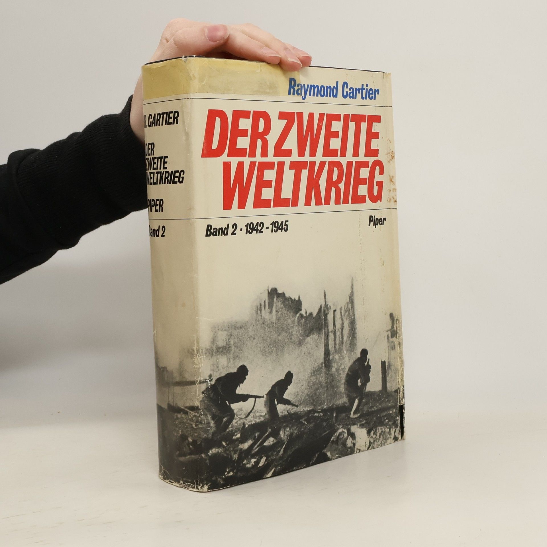 Raymond Cartier Der Zweite Weltkrieg. Band 2