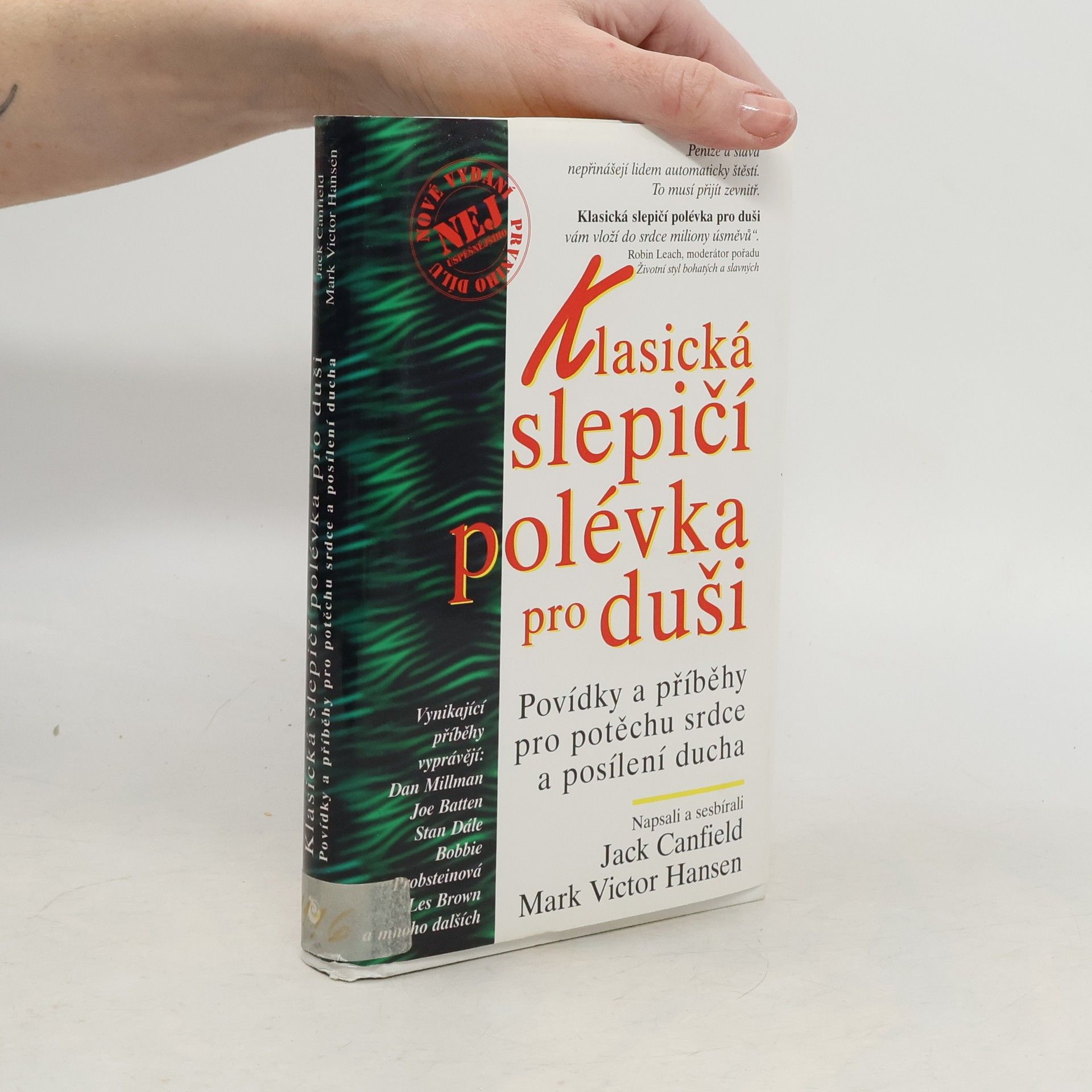 Jack Canfield Klasická slepičí polévka pro duši