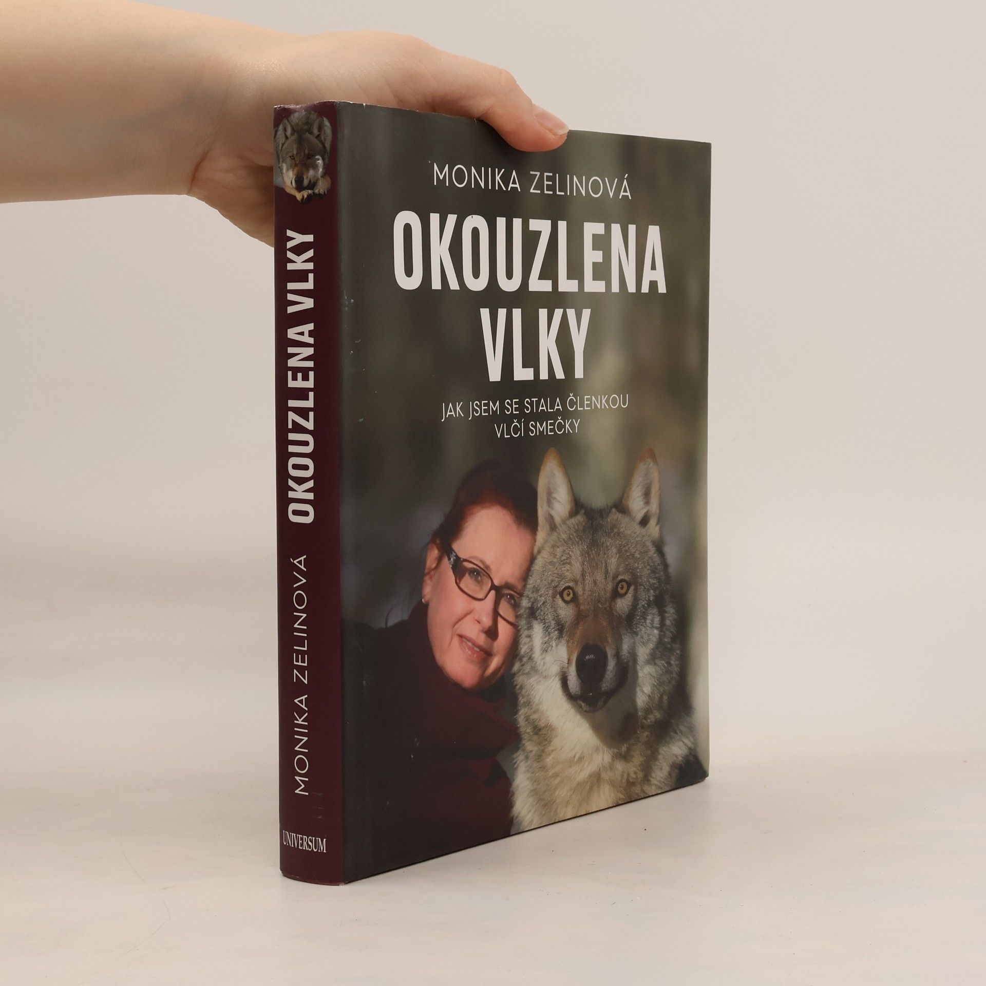 Monika Zelinová Okouzlena vlky