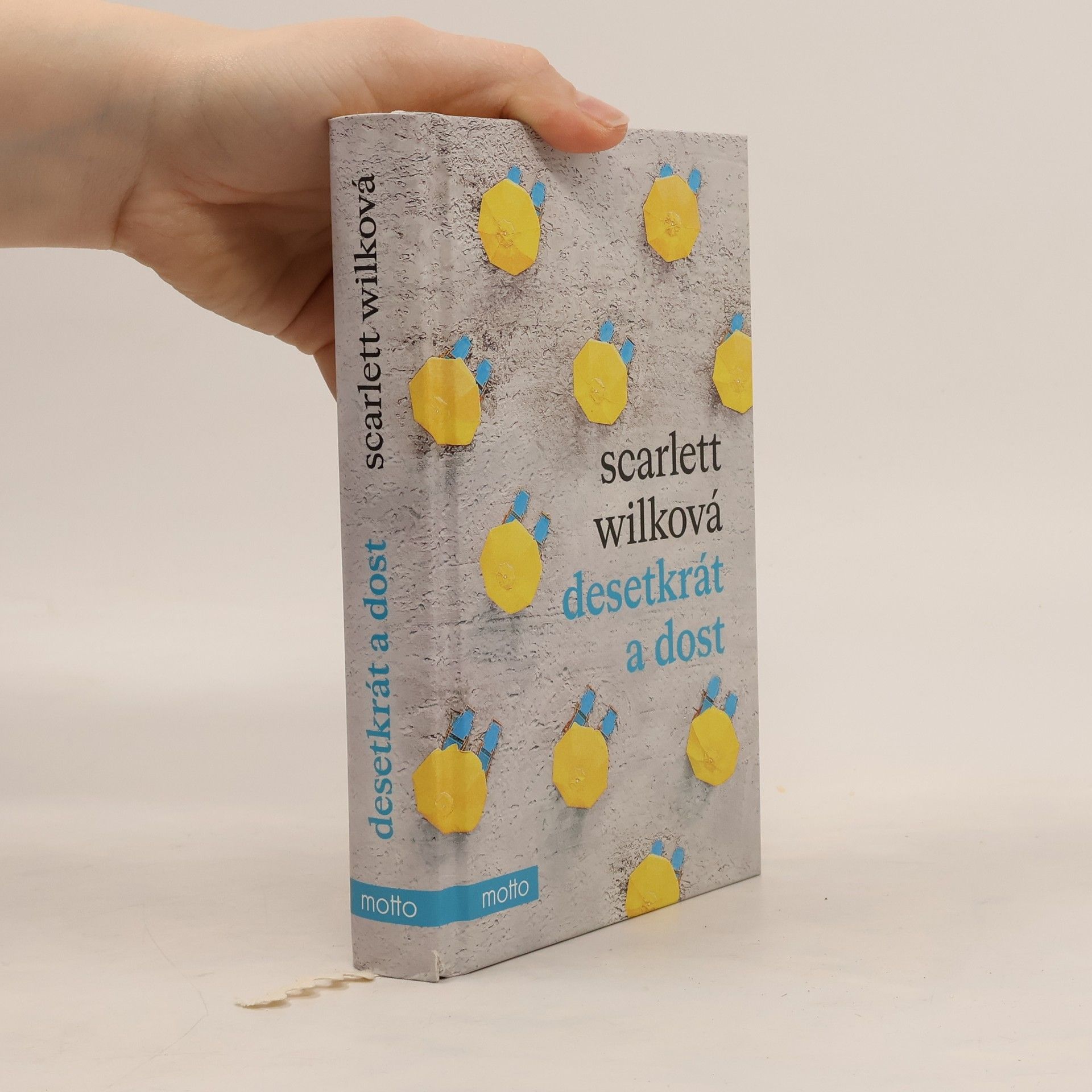 Scarlett Wilková Desetkrát a dost