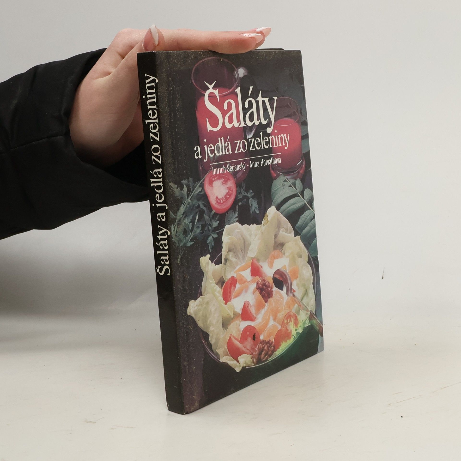 Imrich Sečanský Šaláty a jedlá zo zeleniny