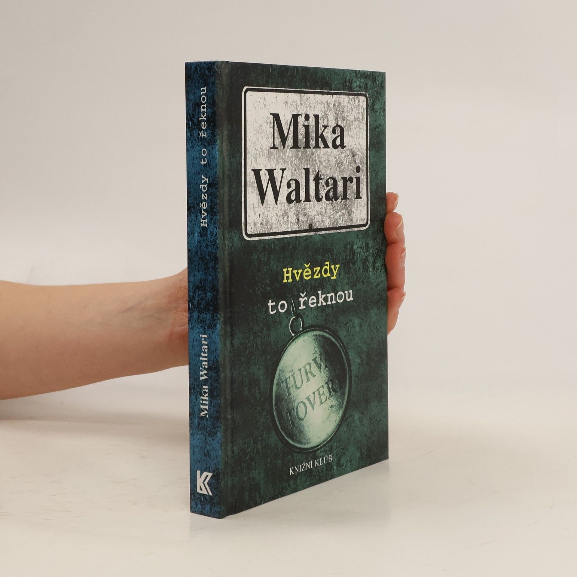 Mika Waltari Hvězdy to řeknou