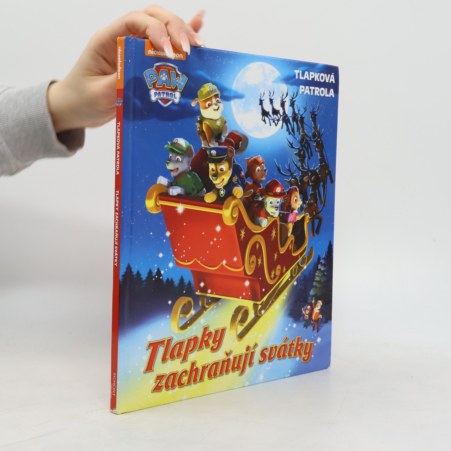 Kolektiv autorů Tlapková patrola - Tlapky zachraňují svátky