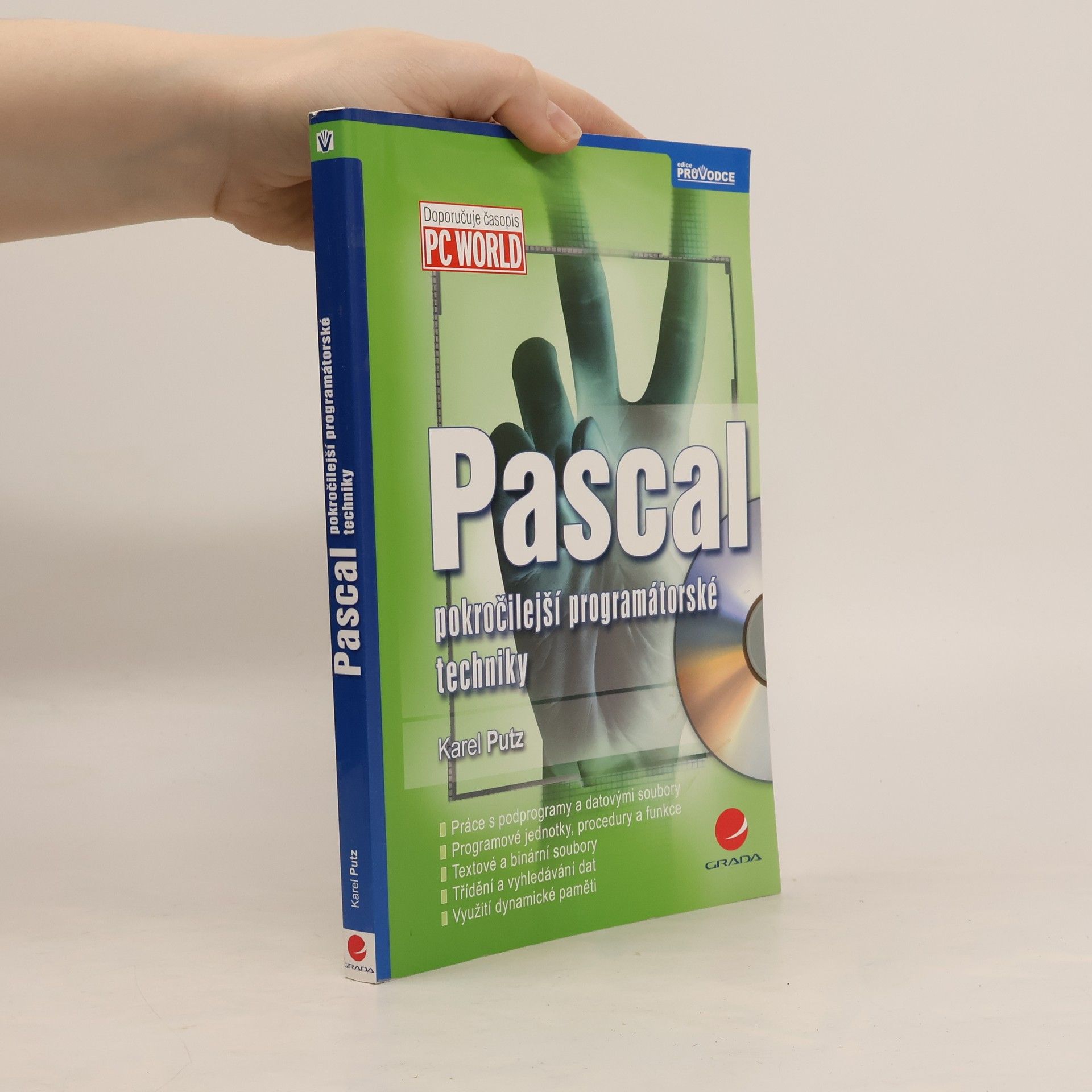 Pascal. Pokročilejší programátorské techniky