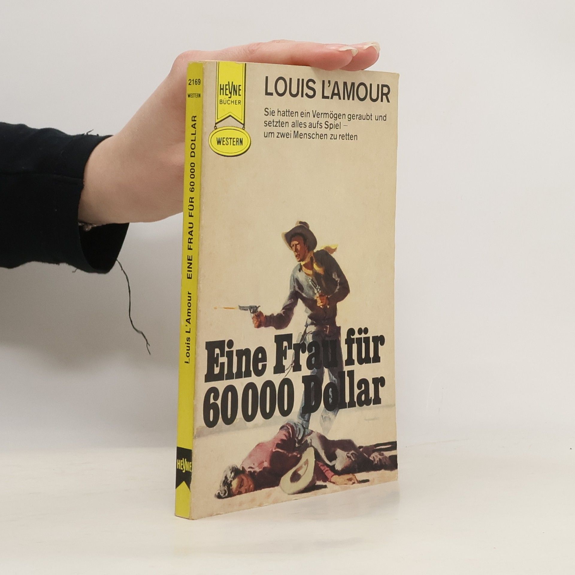 Louis L'Amour Eine Frau für 60 000 Dollar