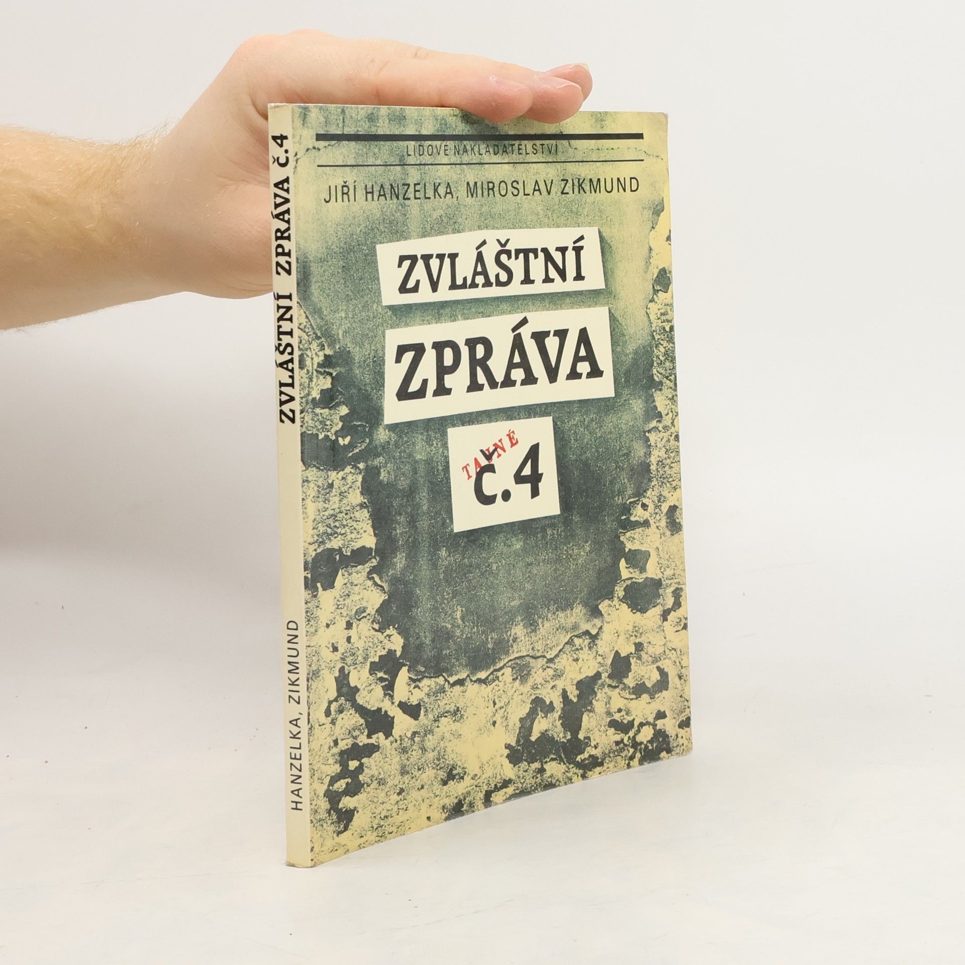 Jiří Hanzelka Zvláštní zpráva č. 4