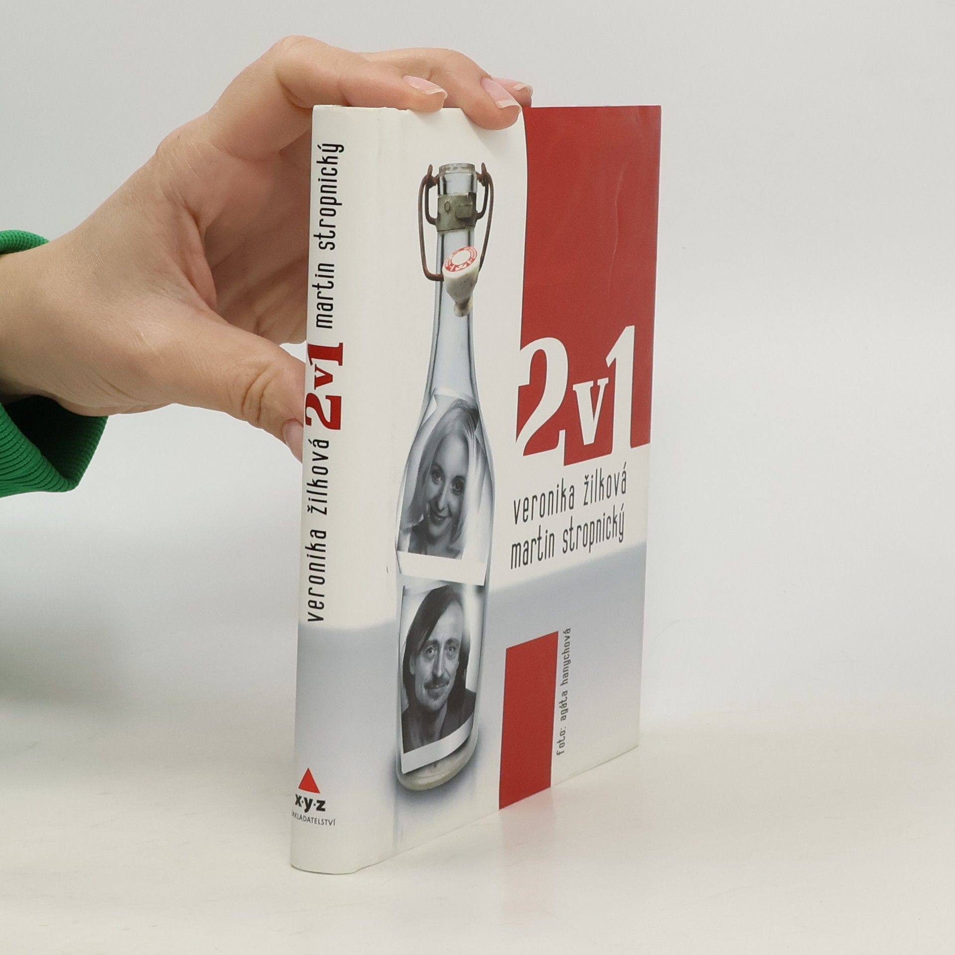2 v 1. Veronika Žilková. Martin Stropnický
