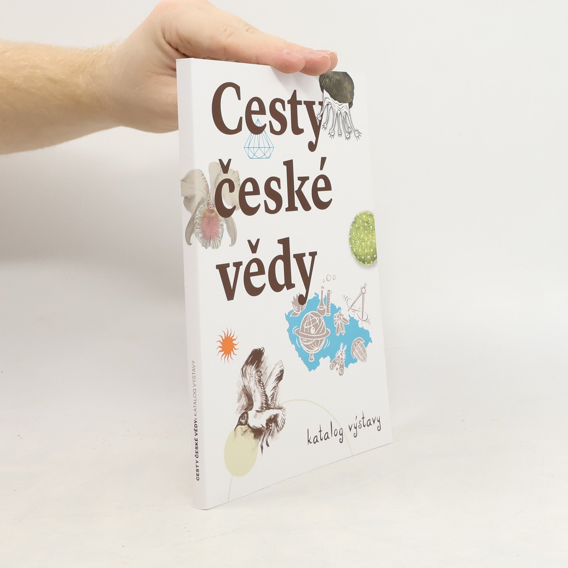 AA.VV. Cesty české vědy : katalog výstavy