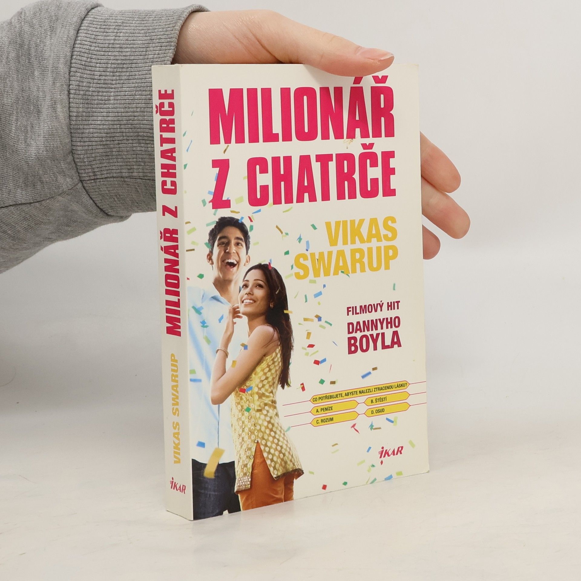 Vikas Swarup Milionář z chatrče