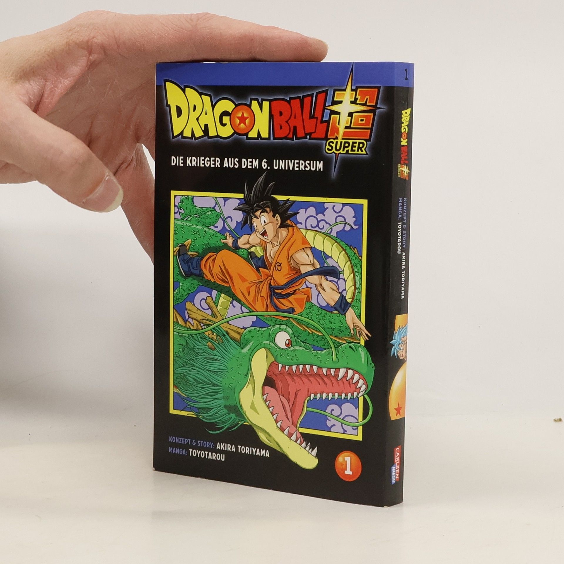 Akira Toriyama Dragon Ball Super - Der Krieger aus dem 6. Universum